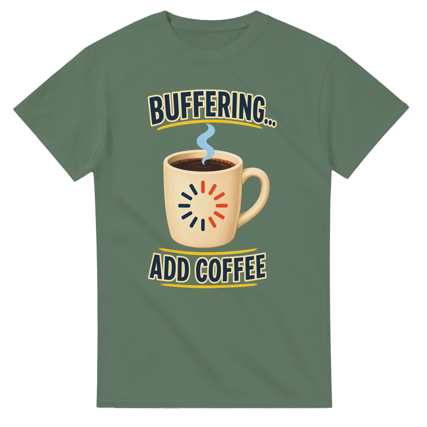 Buffering... Add Coffee — Outlined Loading Mug Graphic T-shirt — product view 13