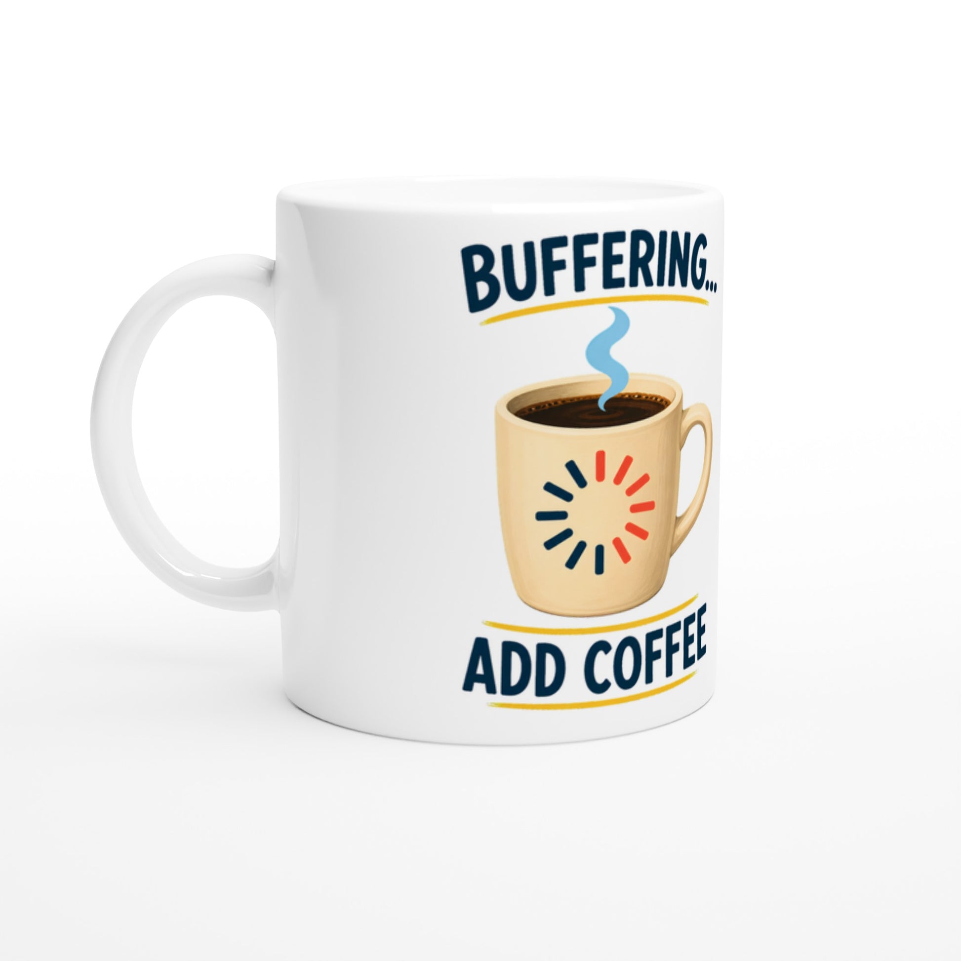 Buffering Brew — Add Coffee Tech Graphic Mug — product view 1