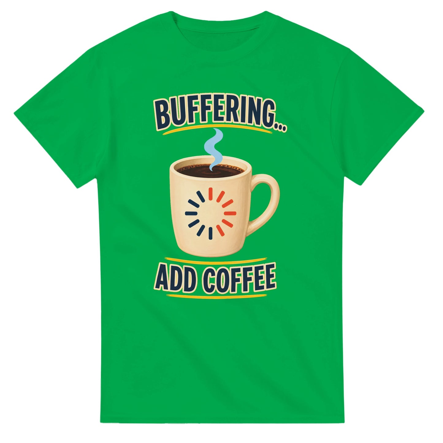 Buffering... Add Coffee — Outlined Loading Mug Graphic T-shirt — product view 11