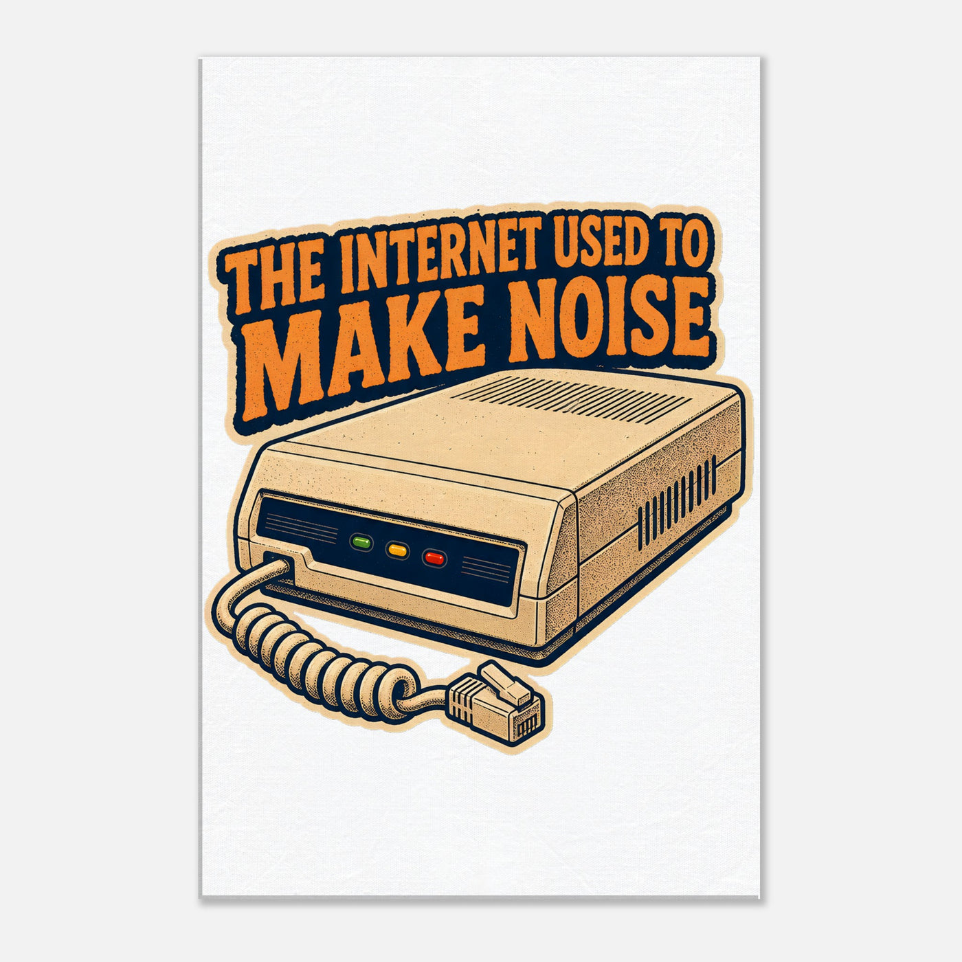 The Internet Used to Make Noise Retro Tech Graphic Canvas