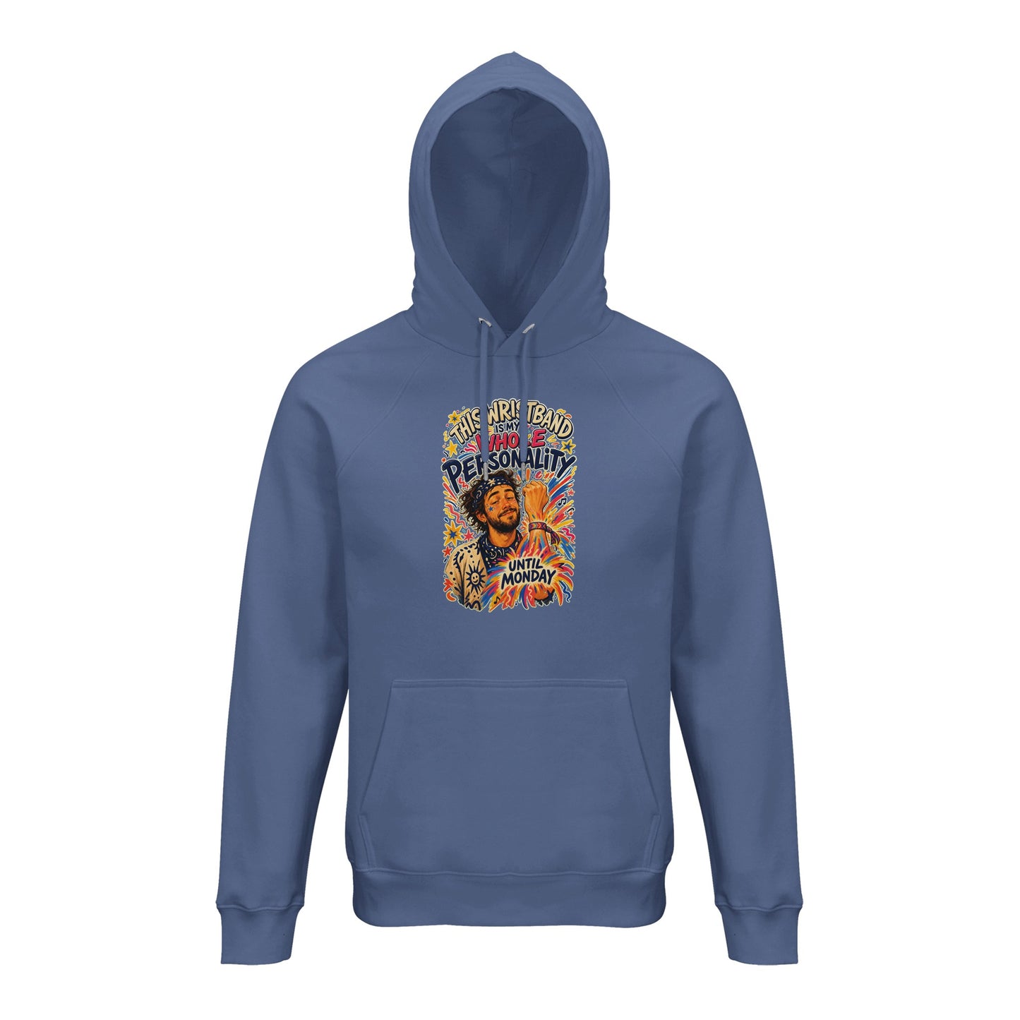 This Wristband Is My Whole Personality Until Monday Hoodie — product view 3