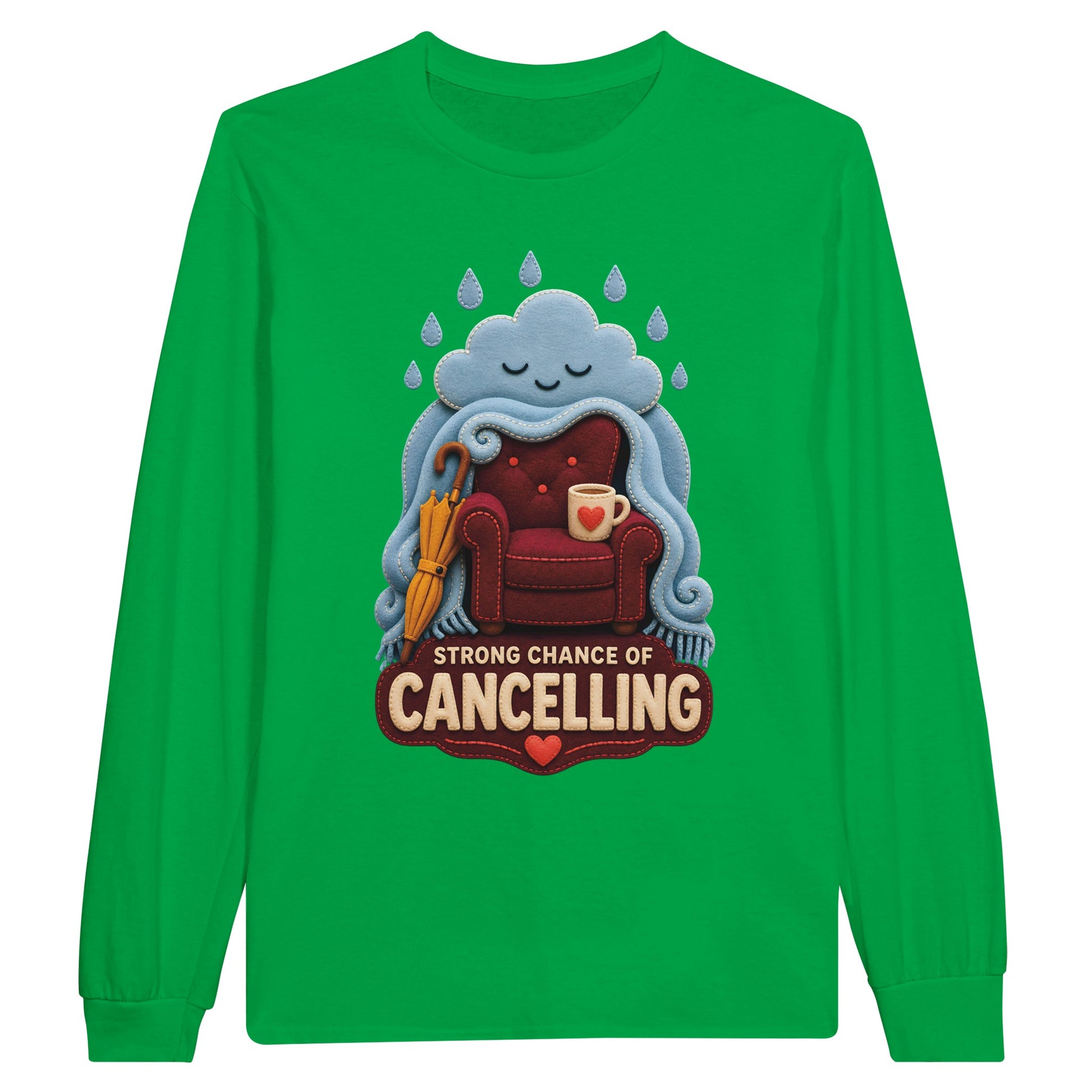 Strong Chance of Cancelling Long-Sleeve T-shirt — product view 12