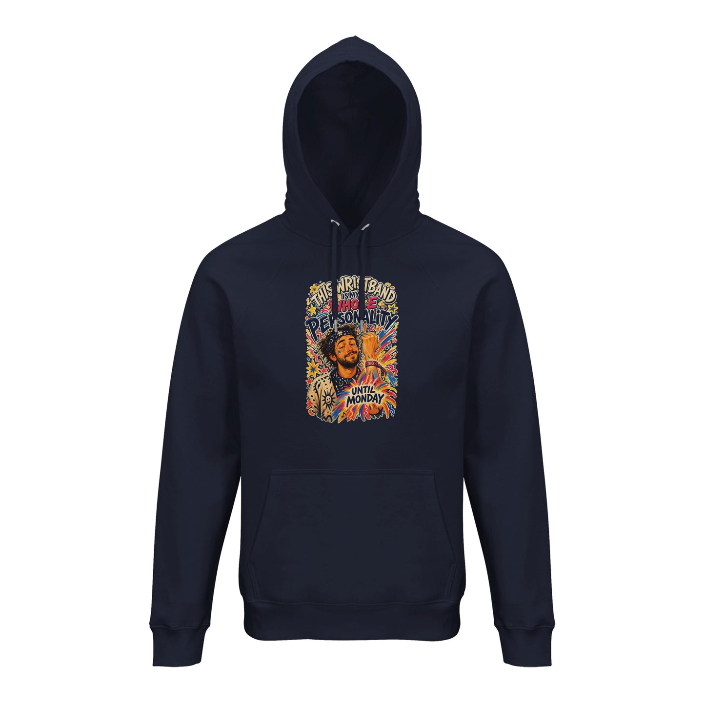 This Wristband Is My Whole Personality Until Monday Hoodie — product view 5