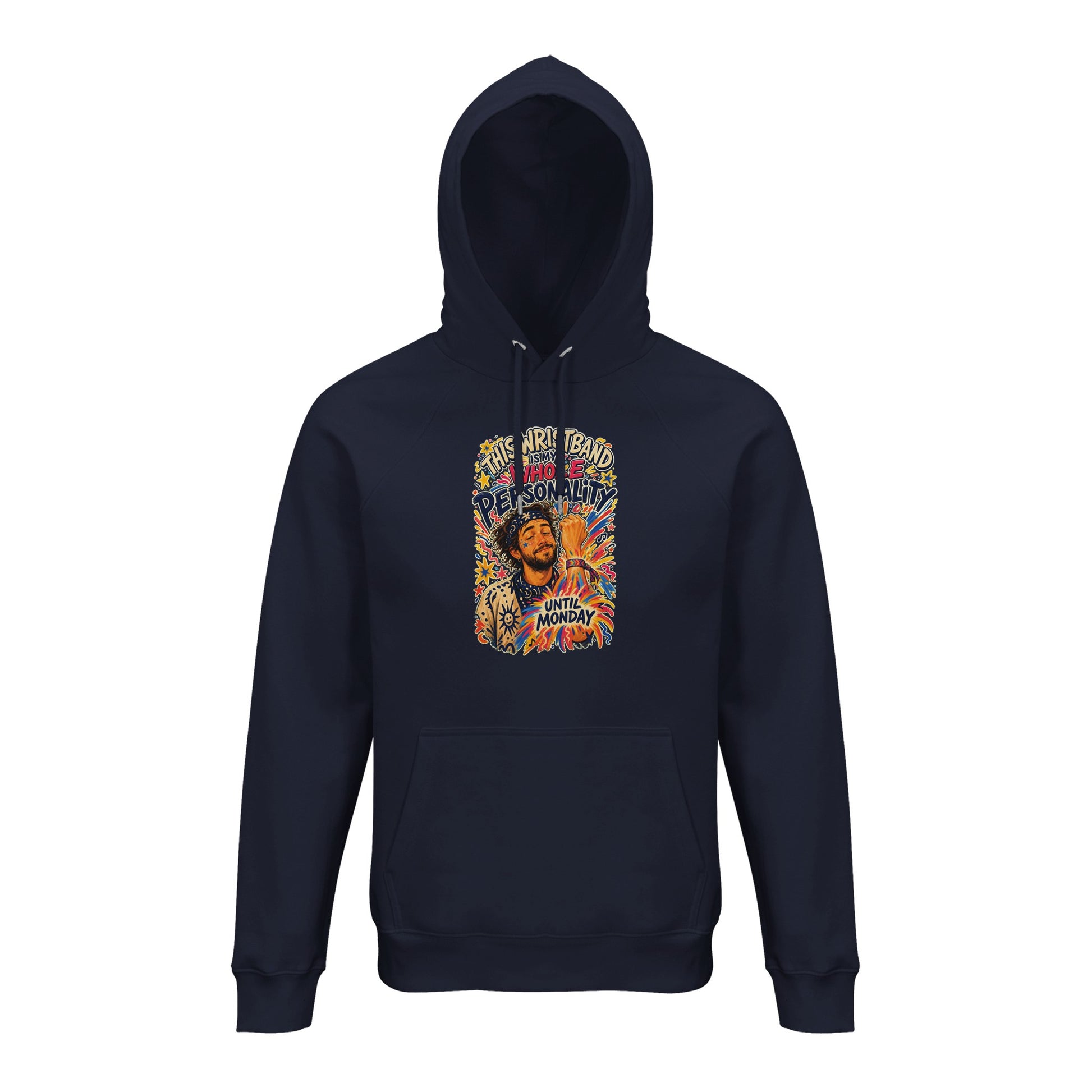 This Wristband Is My Whole Personality Until Monday Hoodie — product view 5