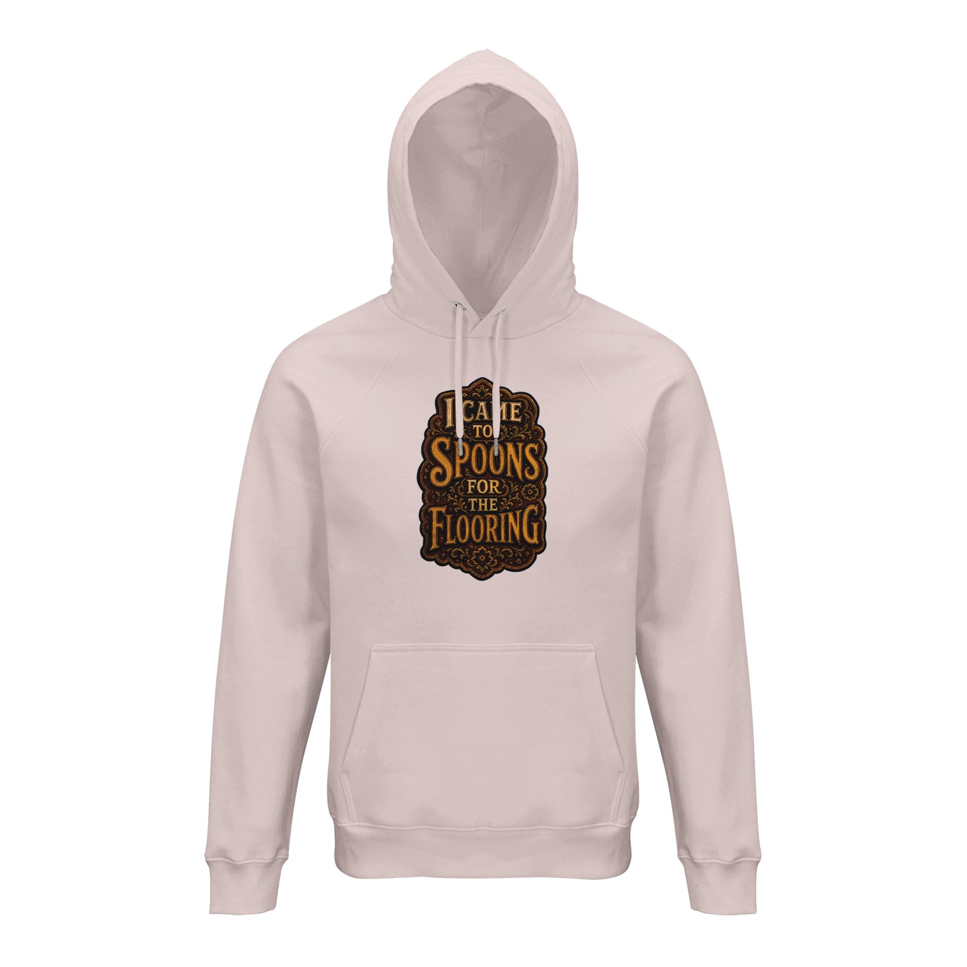 I Came to Spoons for the Flooring Hoodie — product view 8