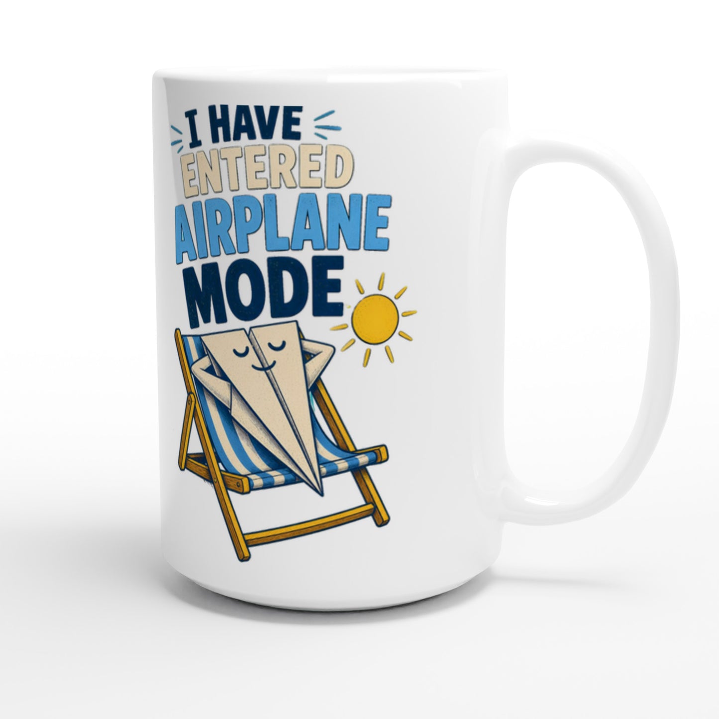 I Have Entered Airplane Mode Graphic Large Mug — product view 3