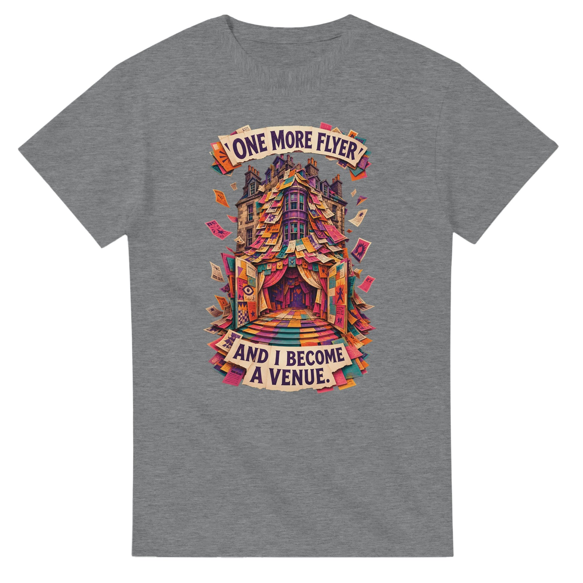 One More Flyer and I Become a Venue T-shirt — product view 12