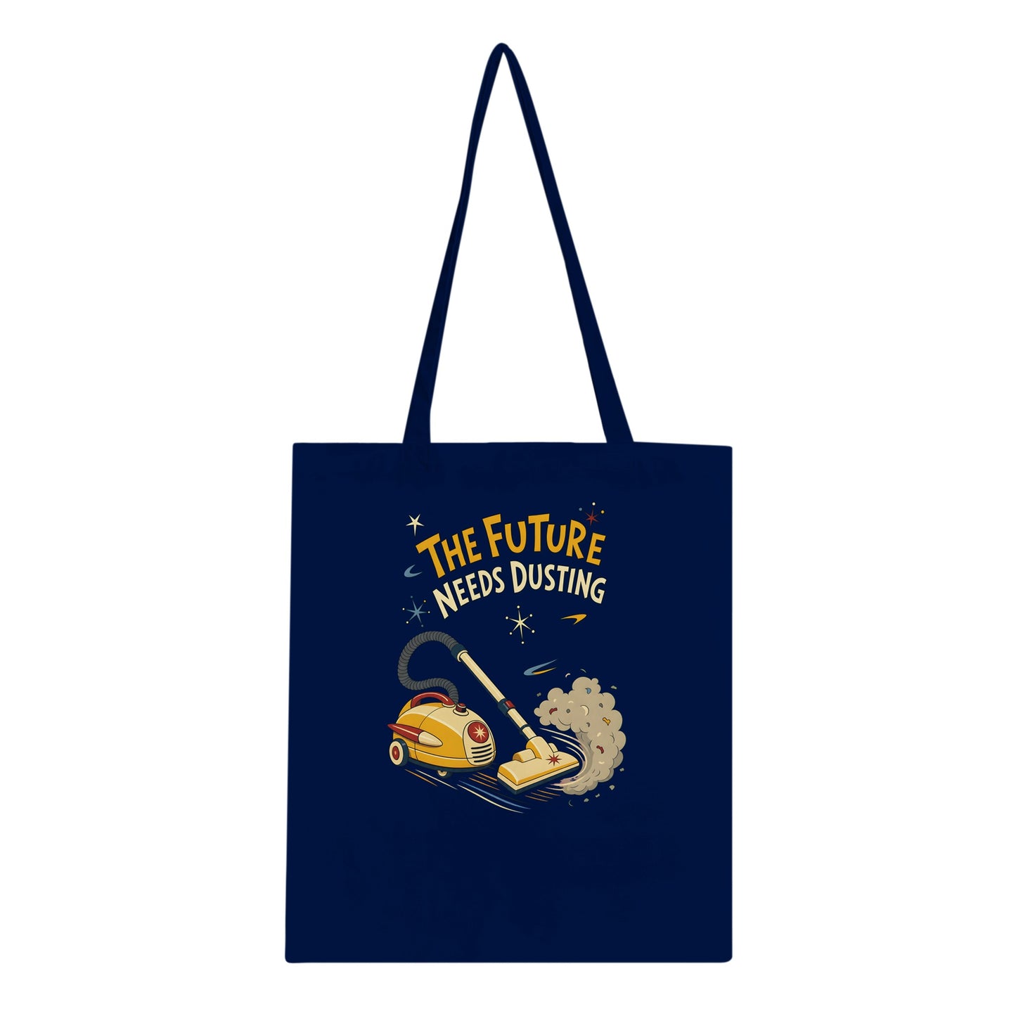 The Future Needs Dusting Tote Bag — product view 2