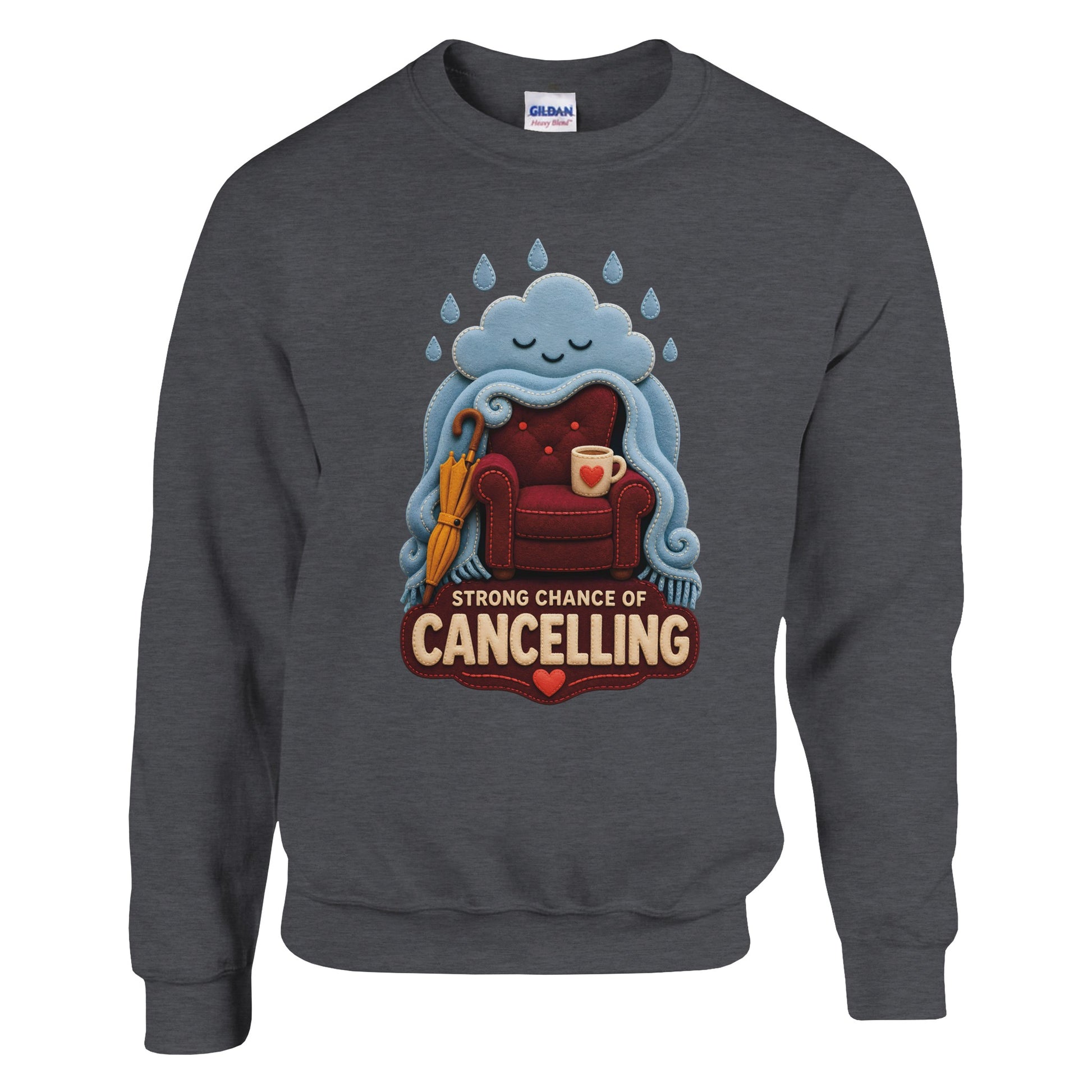Strong Chance of Cancelling Sweatshirt — product view 14