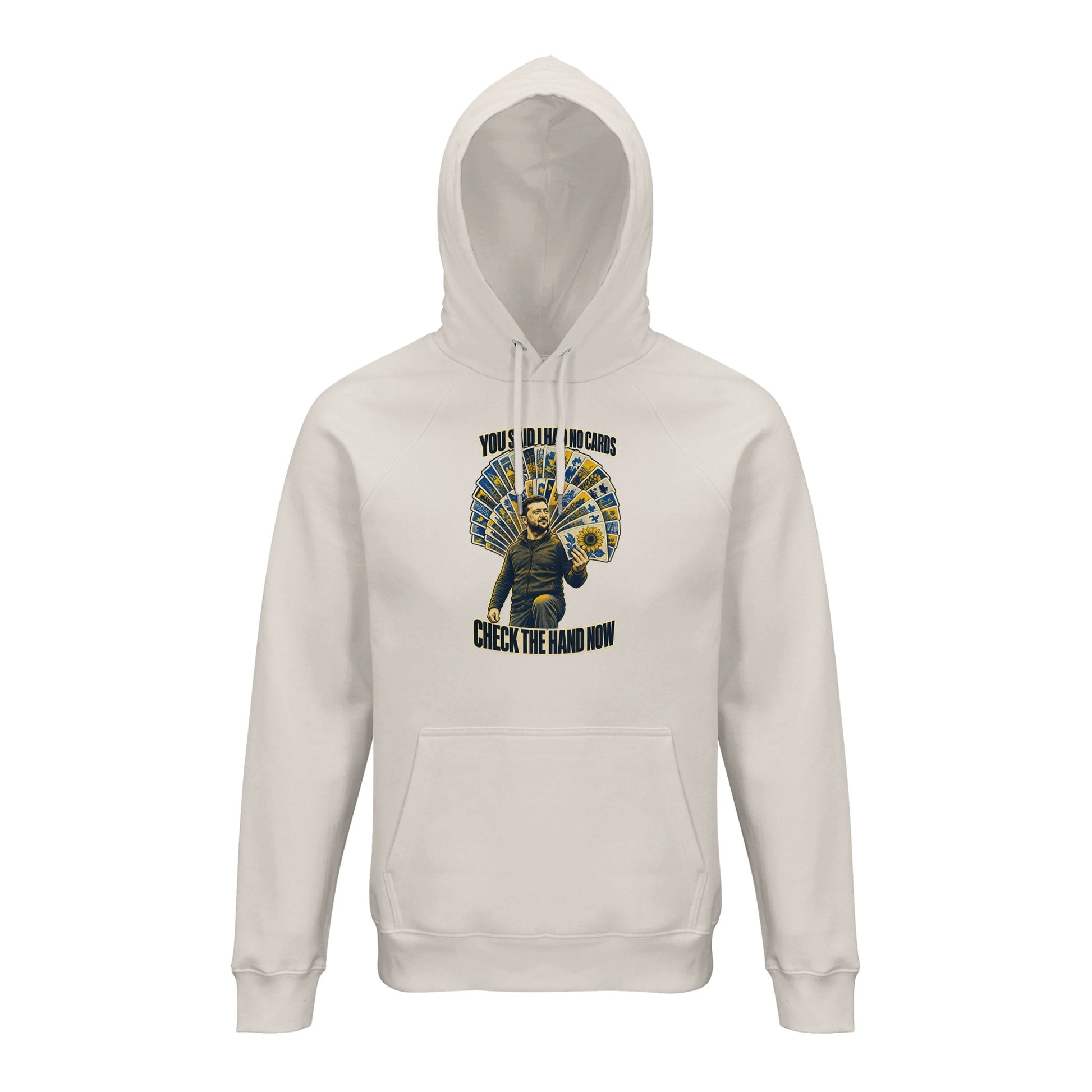 You Said I Had No Cards – Zelenskyy Satire Hoodie — product view 1