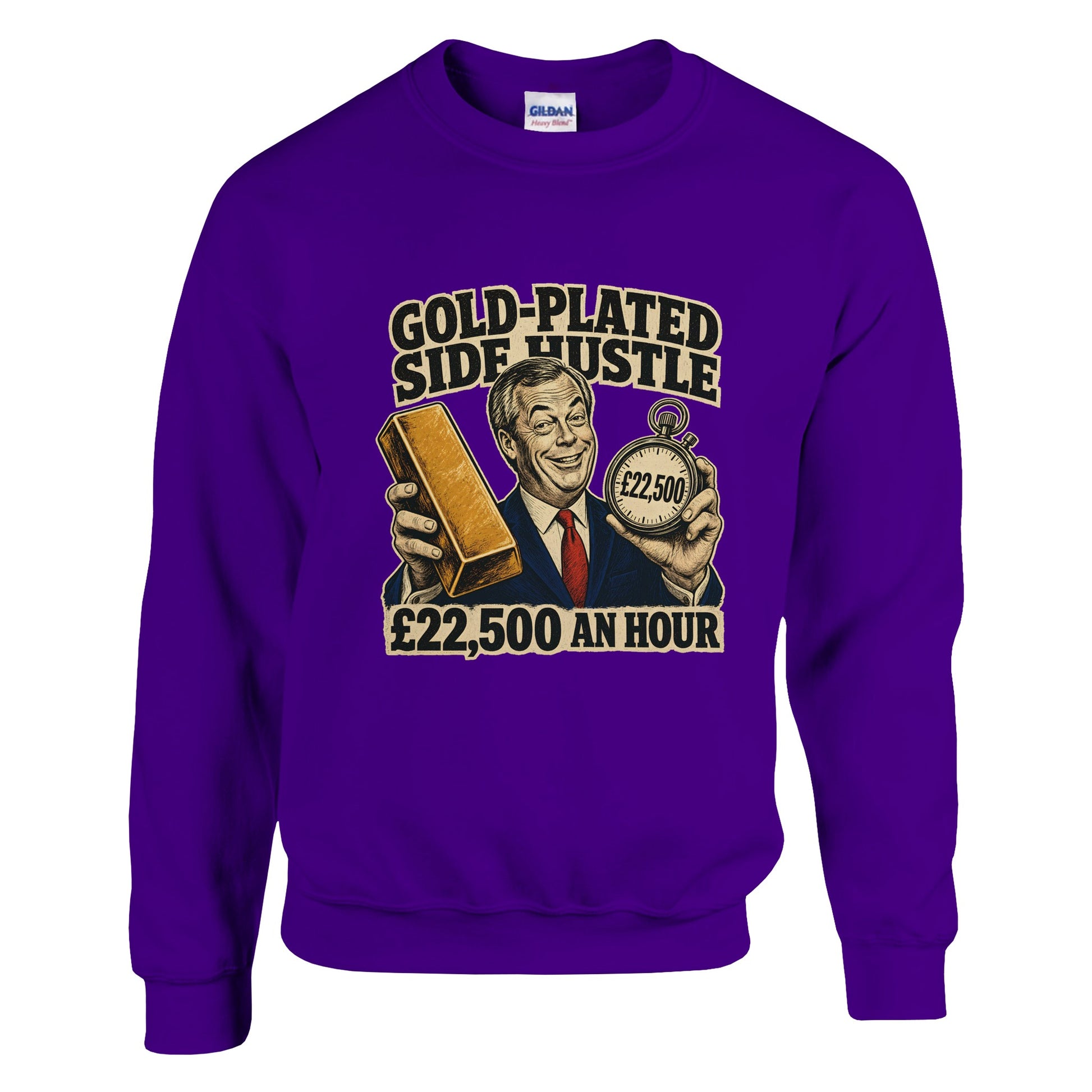Gold-Plated Side Hustle £22,500 an Hour Sweatshirt — product view 11