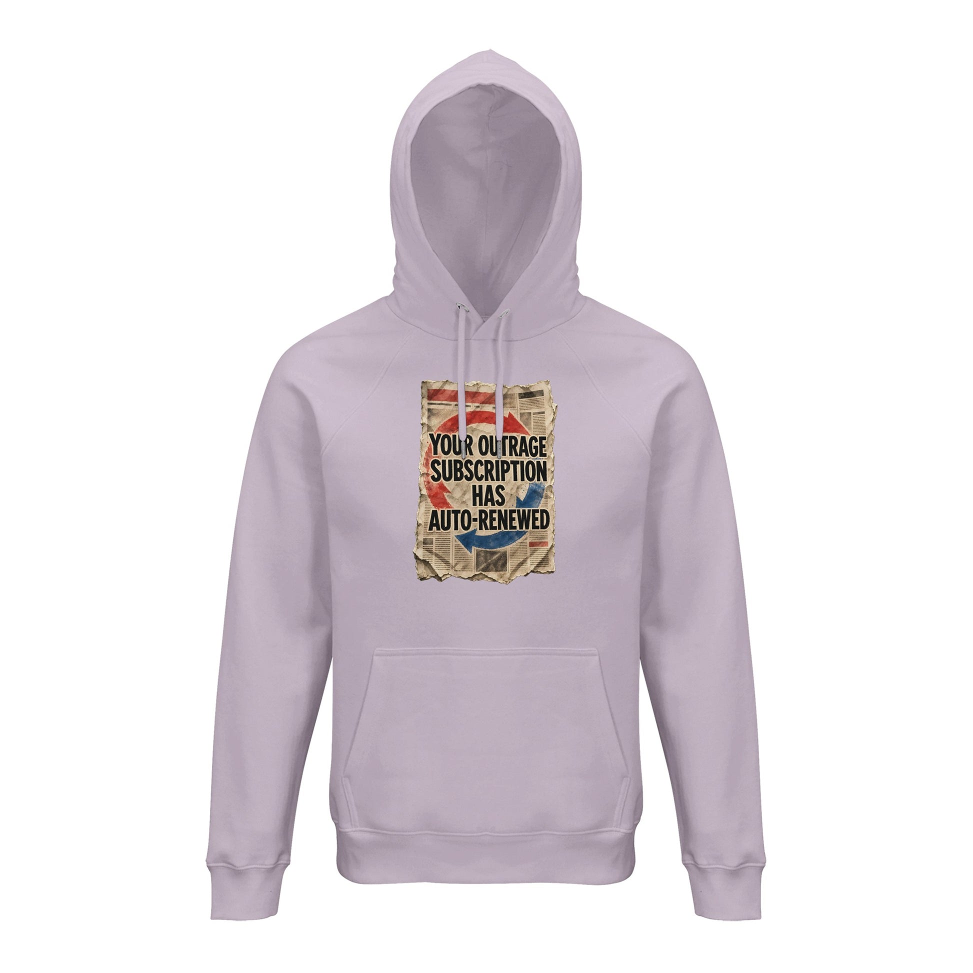 Your Outrage Subscription Has Auto-Renewed Hoodie — product view 12