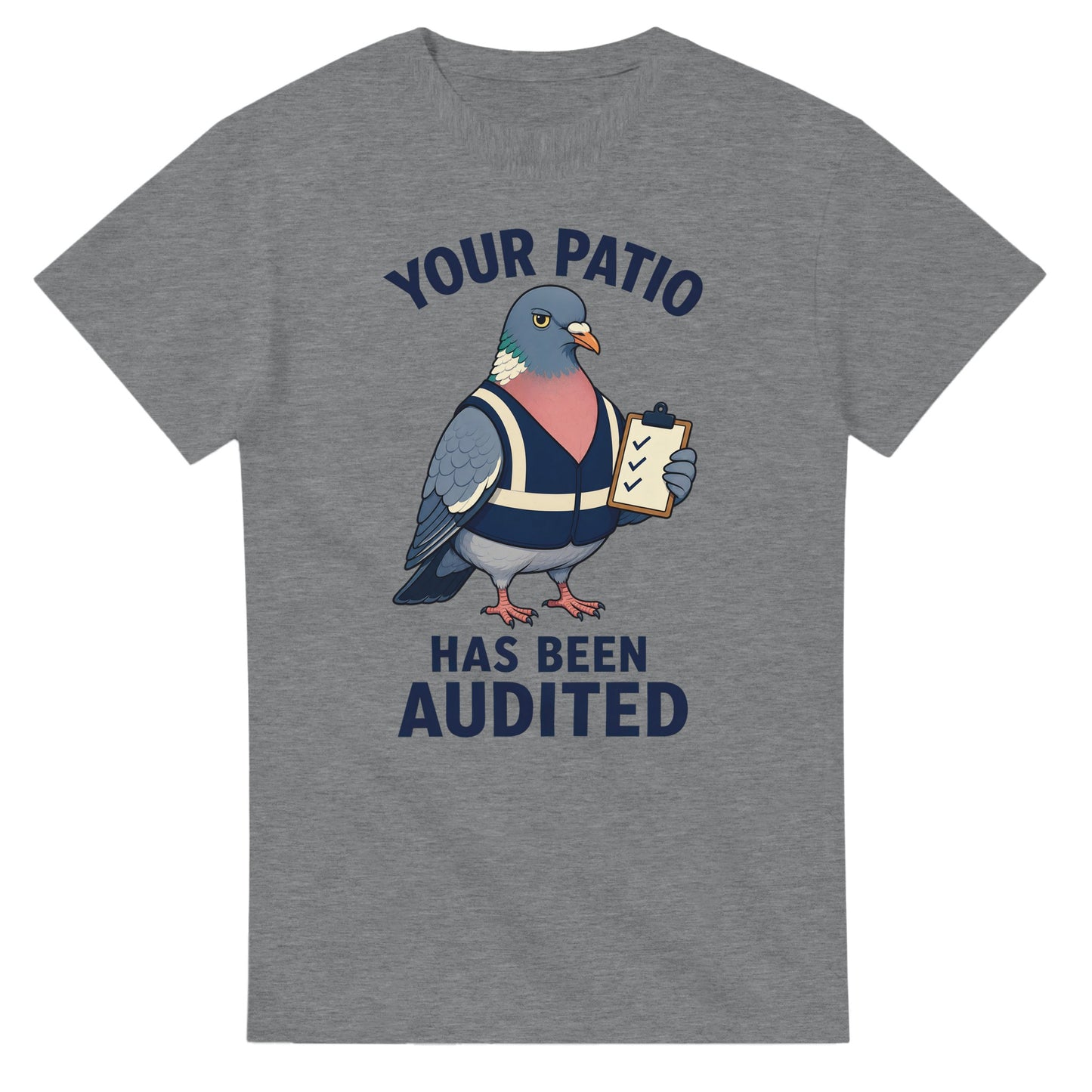 Your Patio Has Been Audited Pigeon Graphic T-shirt — product view 6