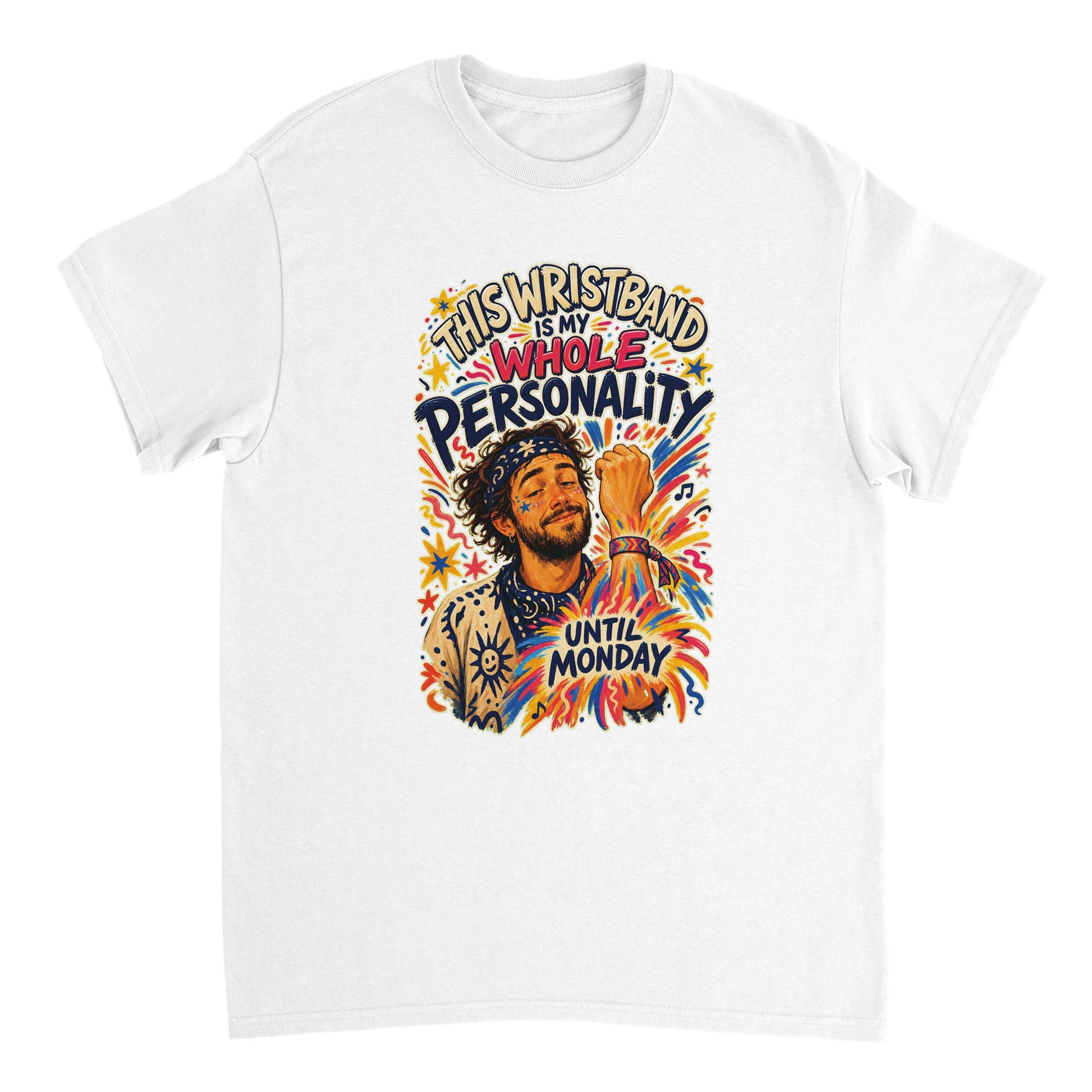 This Wristband Is My Whole Personality Until Monday T-shirt — product view 17