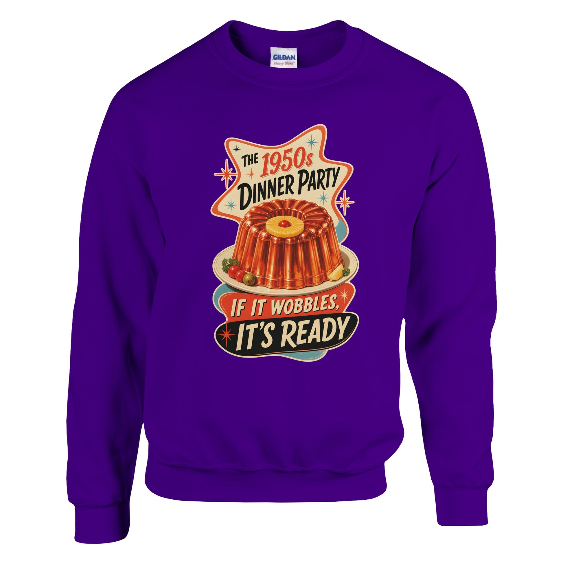 The 1950s Dinner Party — If It Wobbles, It's Ready Sweatshirt — product view 11