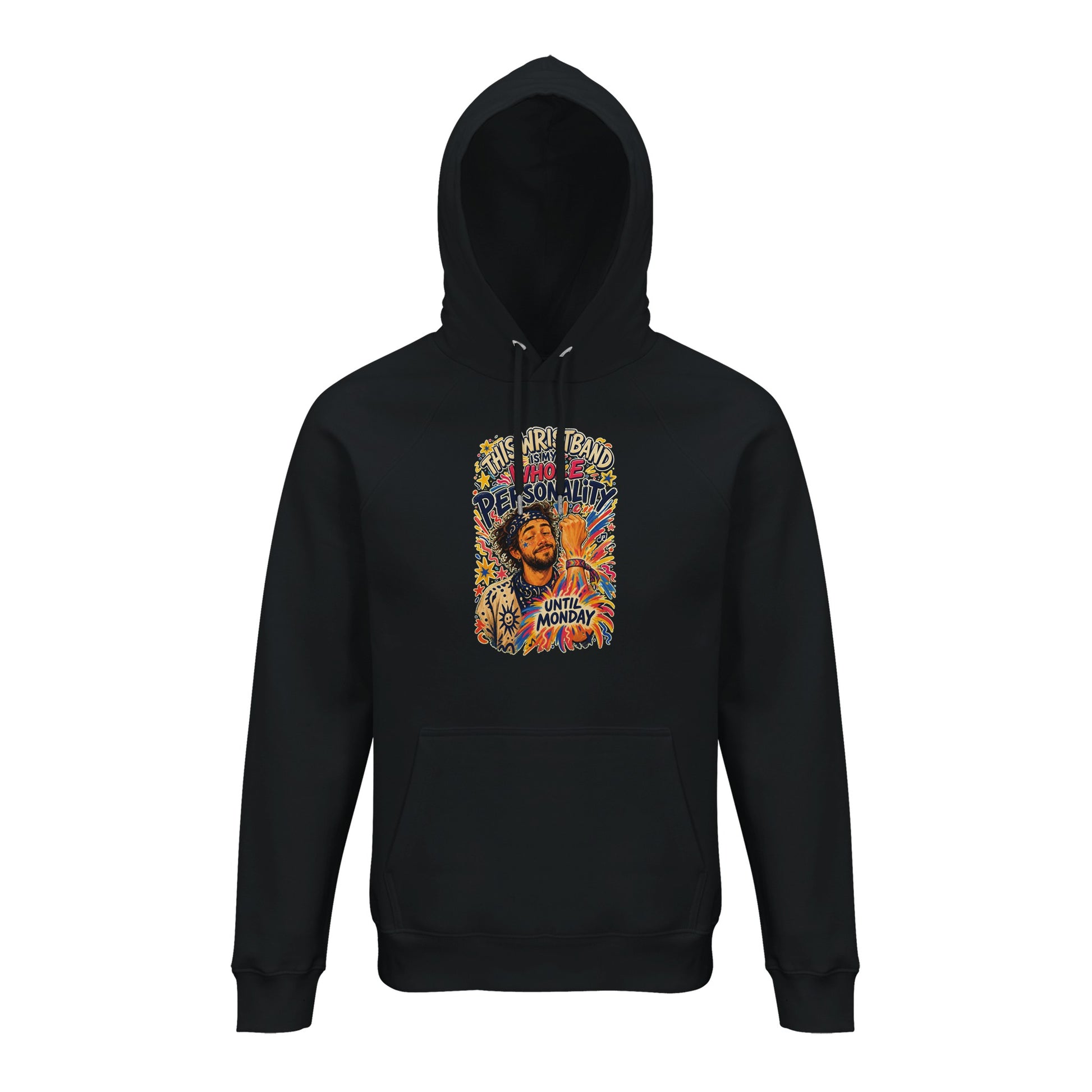 This Wristband Is My Whole Personality Until Monday Hoodie — product view 2