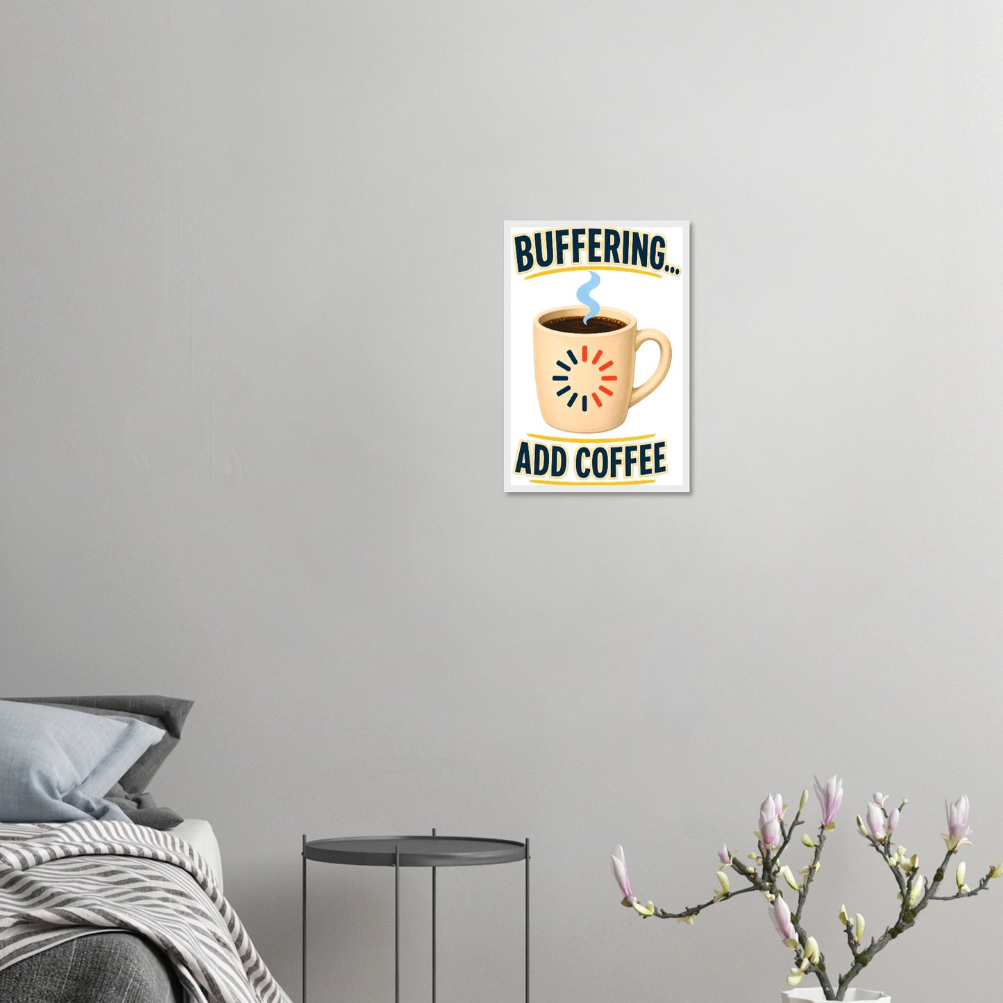 Buffering... Add Coffee — Outlined Loading Mug Graphic Framed Wall Art — product view 10
