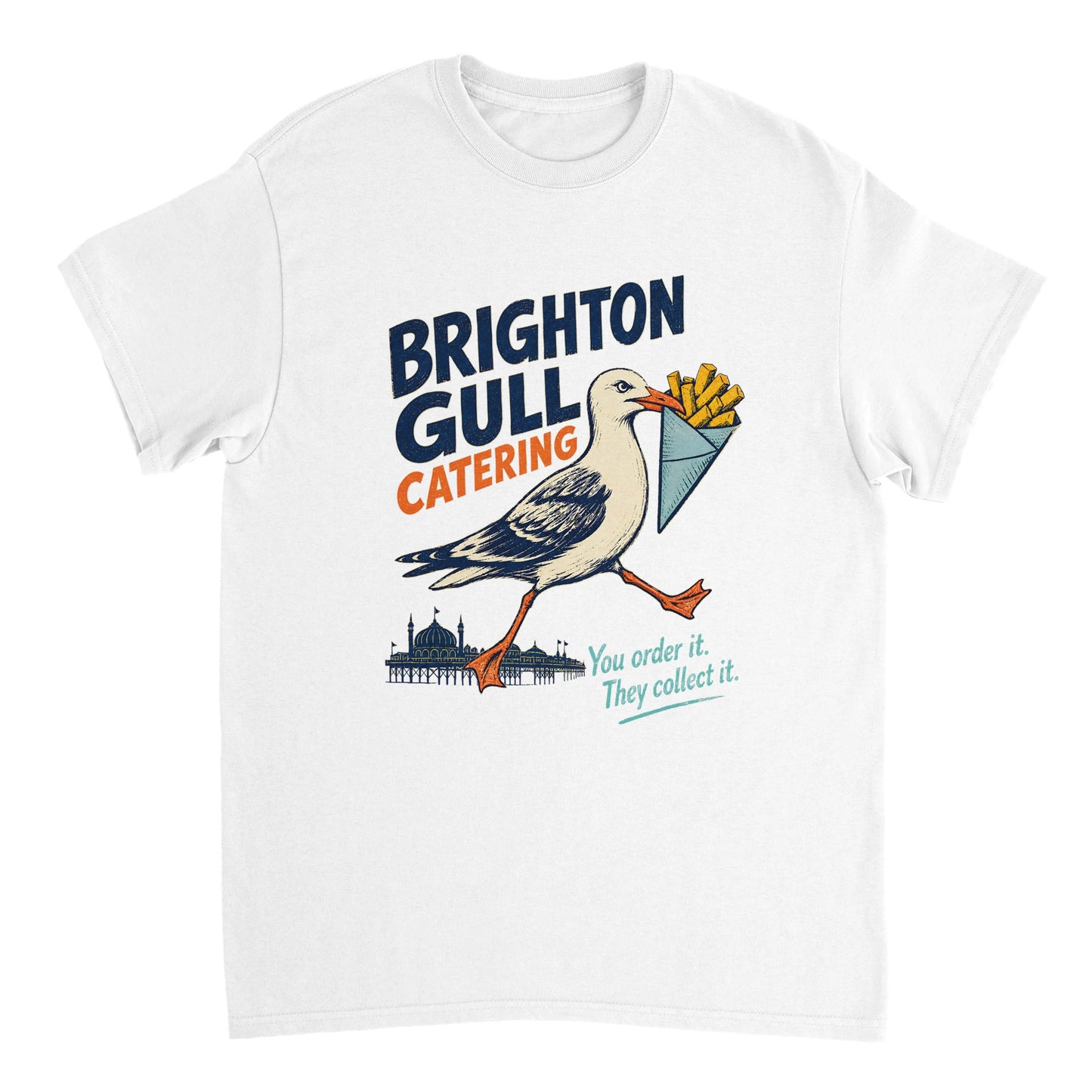 Brighton Gull Catering - You Order It, They Collect It T-shirt — product view 17