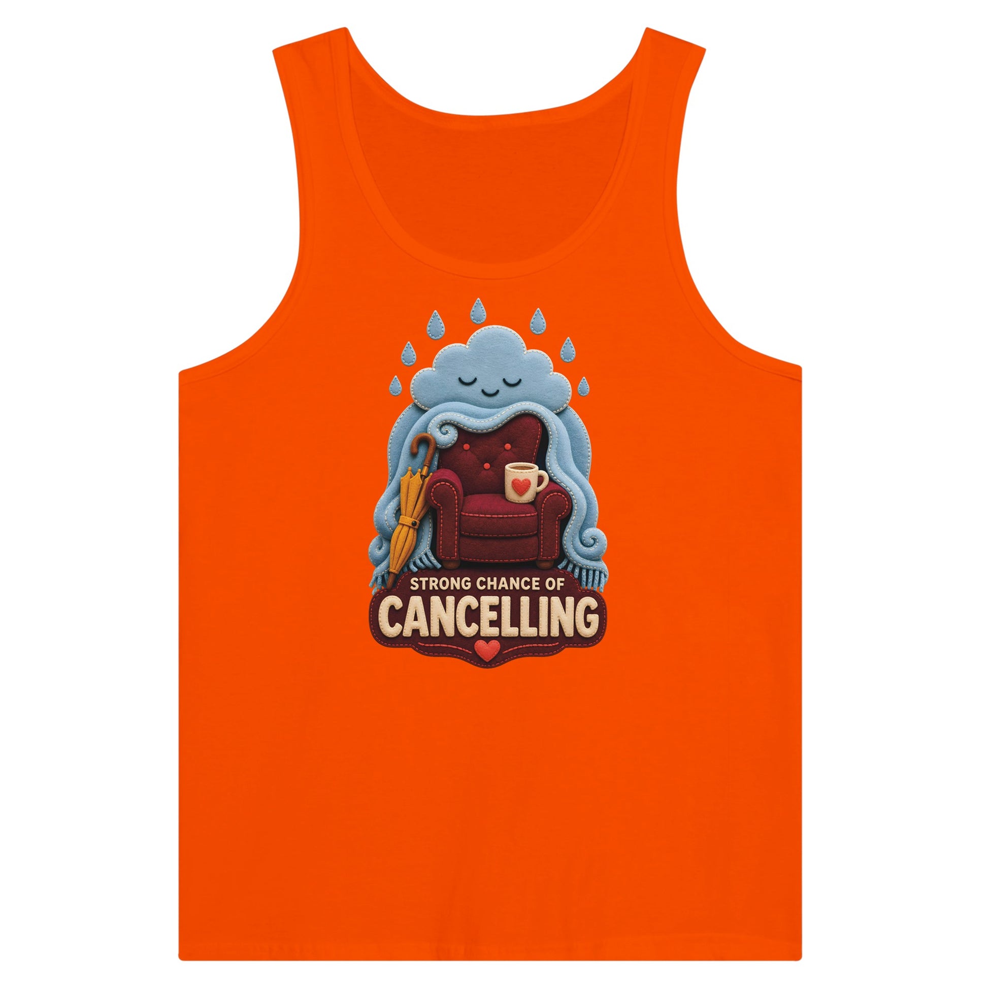 Strong Chance of Cancelling Premium Unisex Tank Top — product view 7