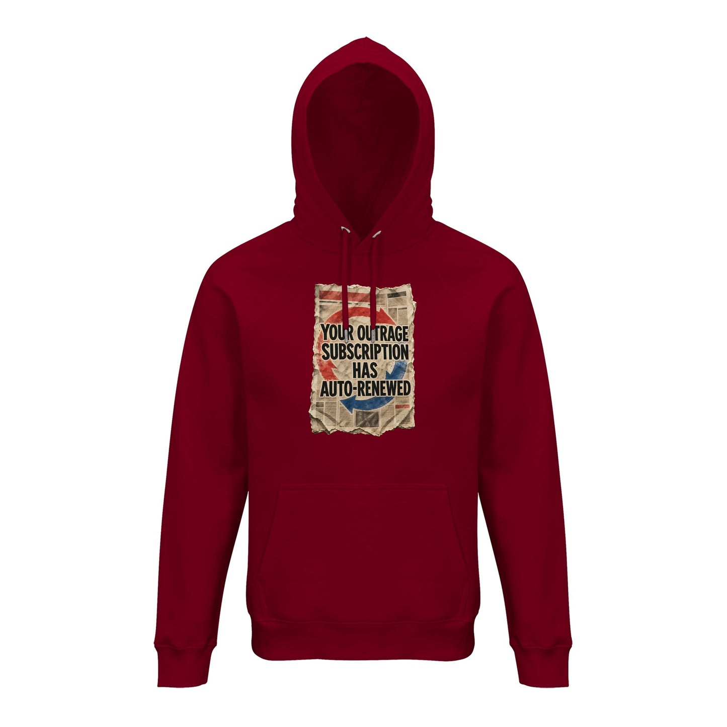 Your Outrage Subscription Has Auto-Renewed Hoodie — product view 4