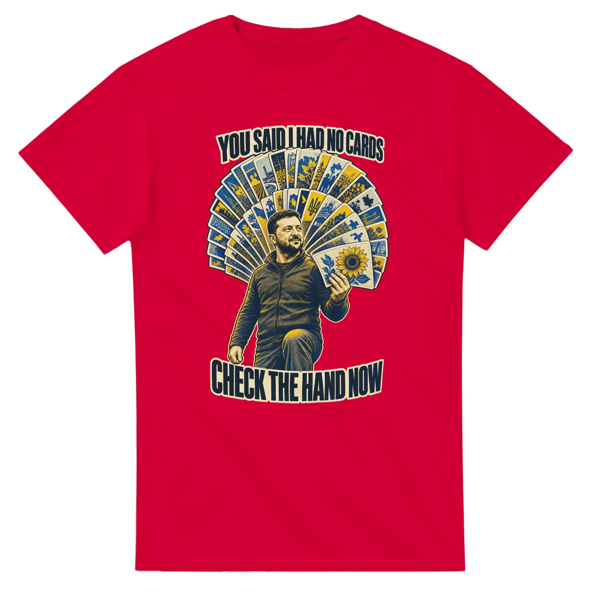 You Said I Had No Cards – Zelenskyy Satire T-shirt — product view 9