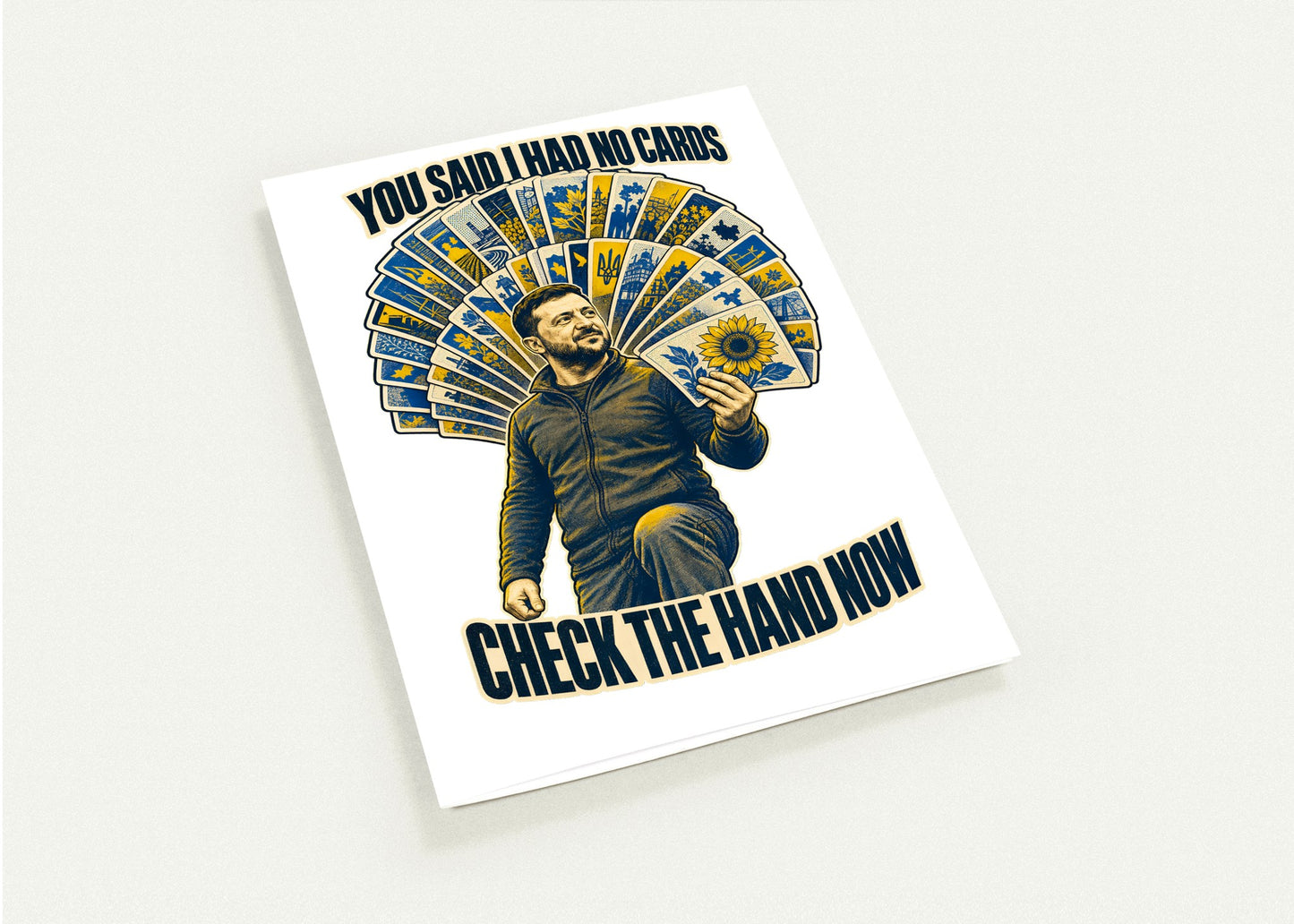 You Said I Had No Cards – Zelenskyy Satire Greeting Card Pack — product view 4
