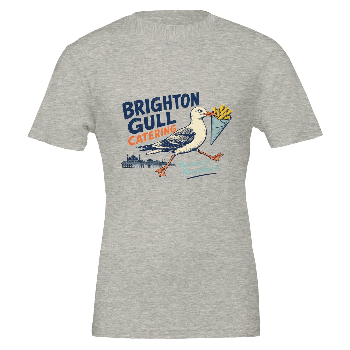 Brighton Gull Catering - You Order It, They Collect It T-shirt — product view 4