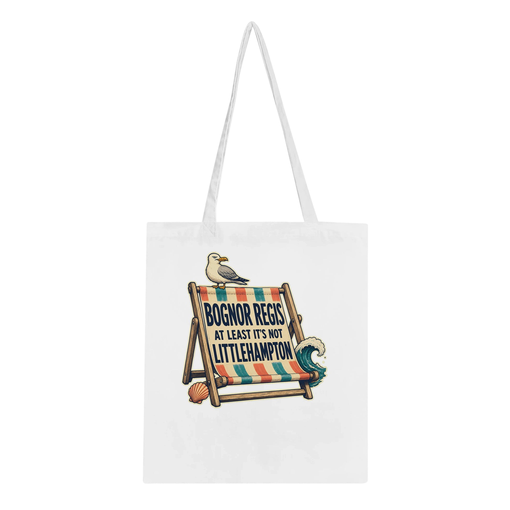 Bognor Regis — At Least It's Not Littlehampton Tote Bag — product view 1