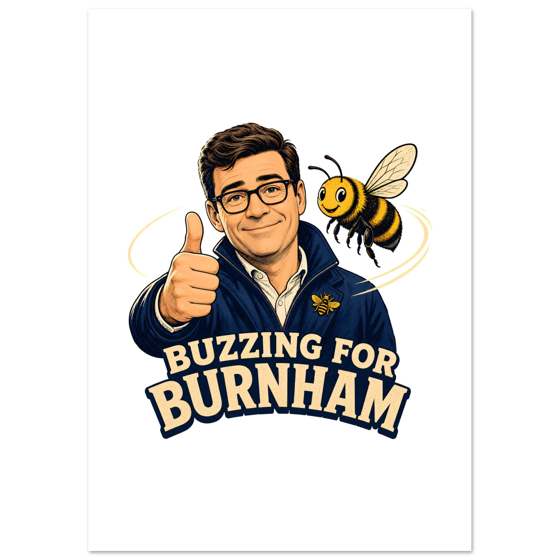 Buzzing for Burnham Poster — product view 2