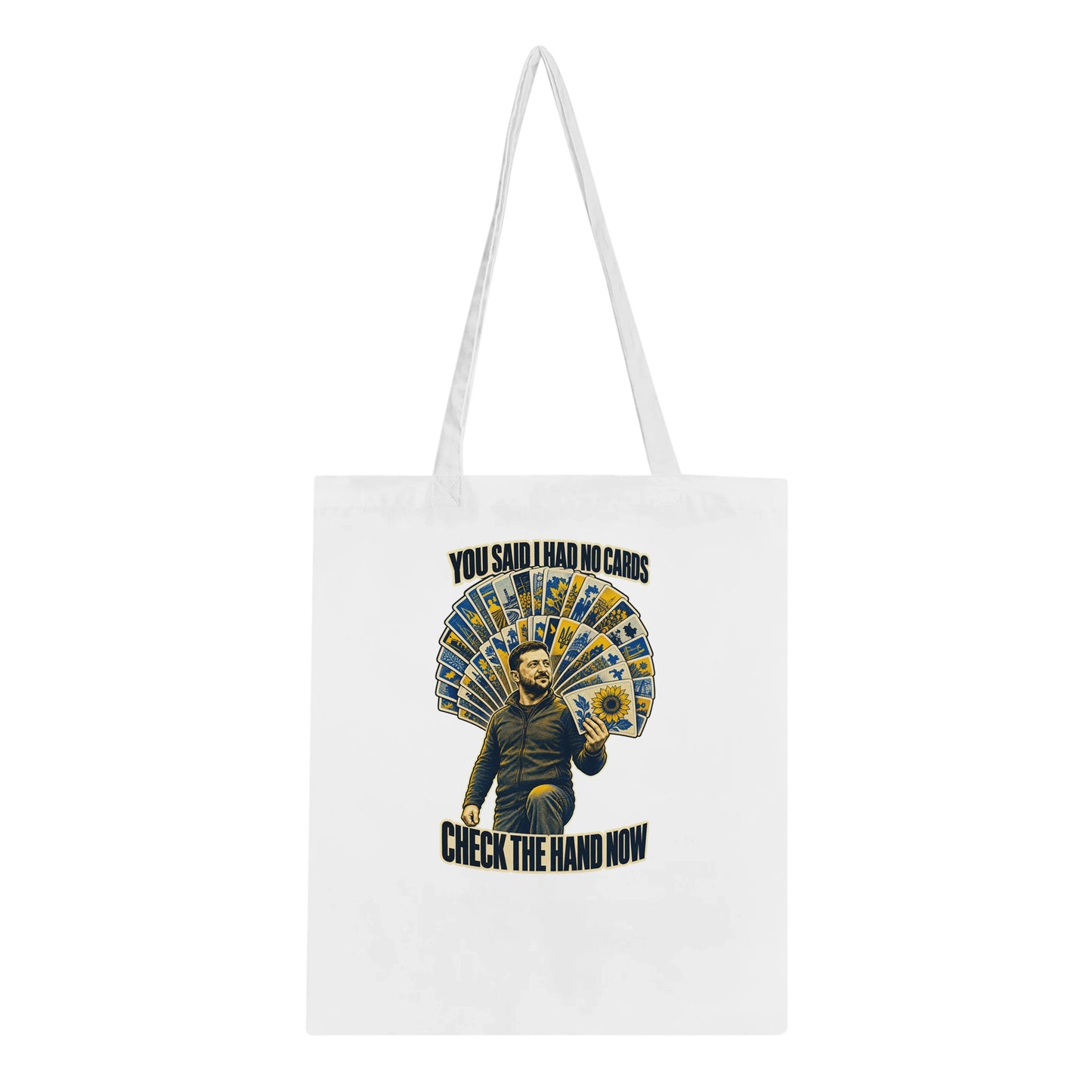 You Said I Had No Cards – Zelenskyy Satire Tote Bag — product view 5