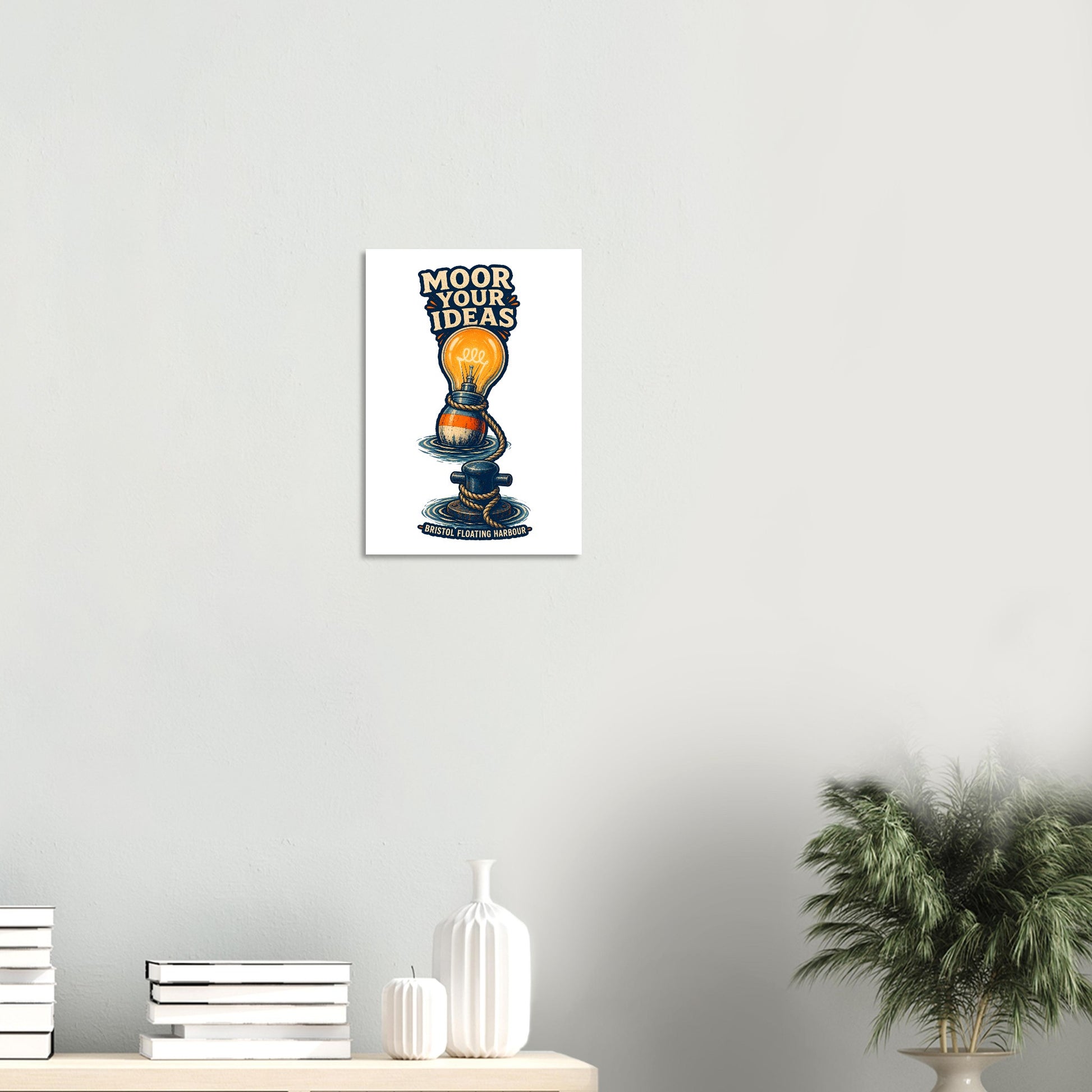 Moor Your Ideas – Bristol Floating Harbour Poster — product view 8