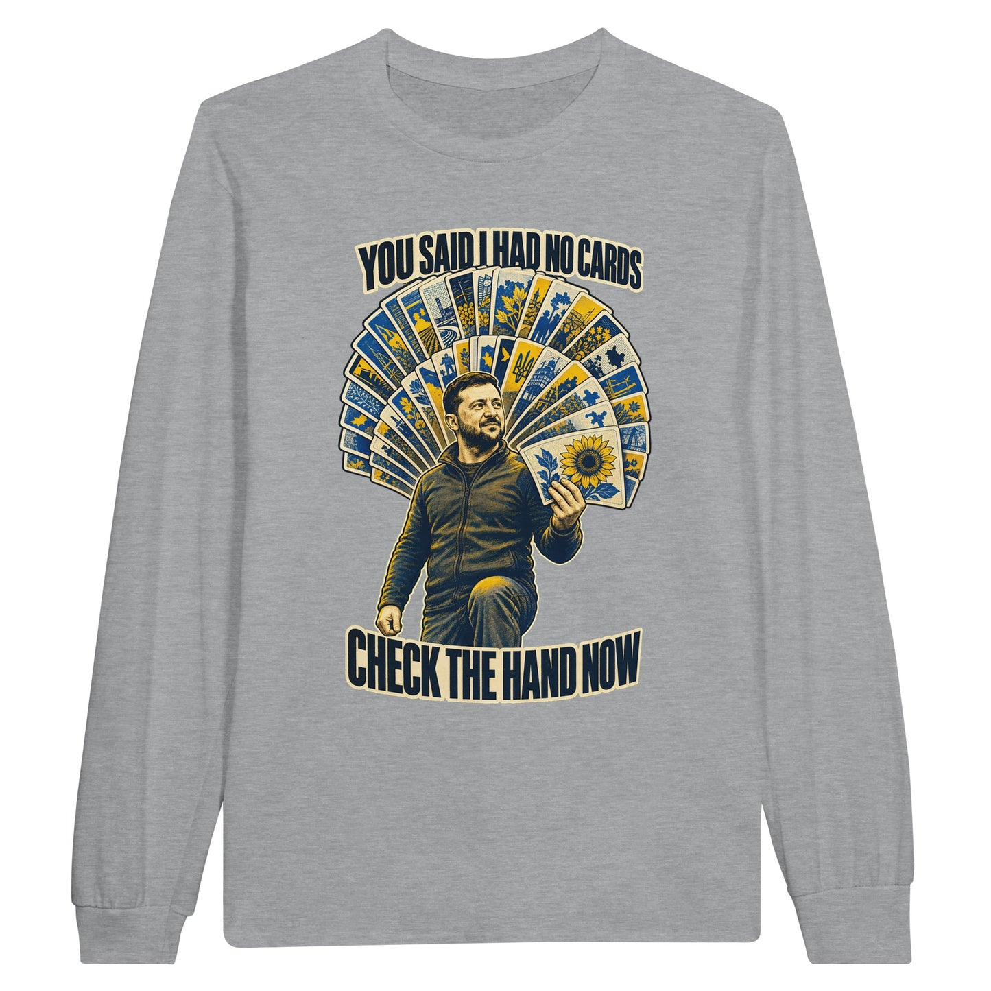 You Said I Had No Cards – Zelenskyy Satire Long-Sleeve T-shirt — product view 10