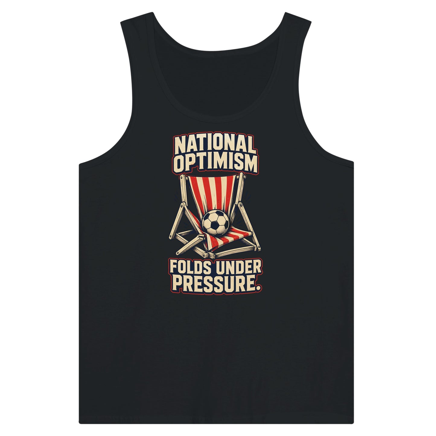 National Optimism Folds Under Pressure Football Premium Unisex Tank Top — product view 8
