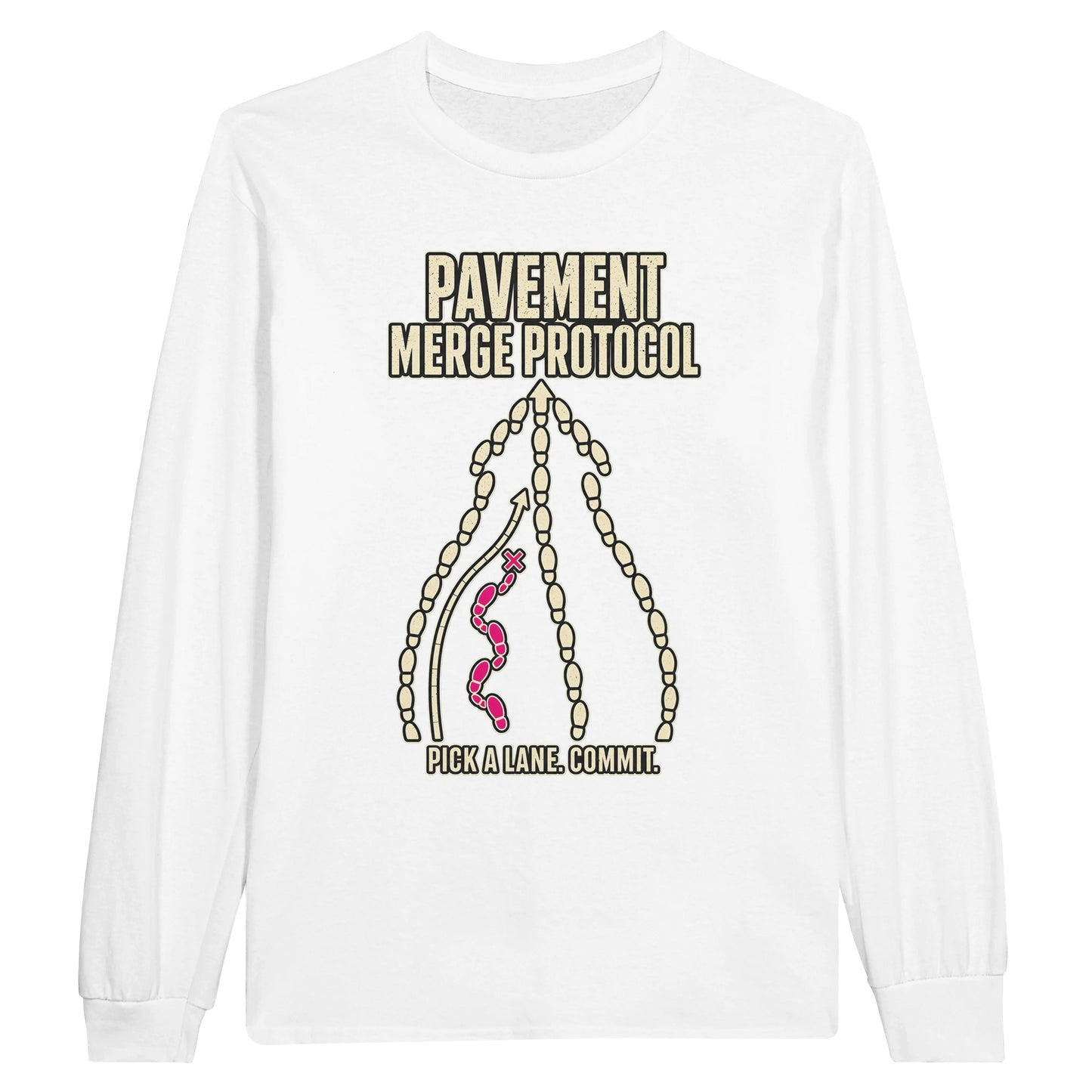 Pavement Merge Protocol — Pick a Lane Long-Sleeve T-shirt — product view 1
