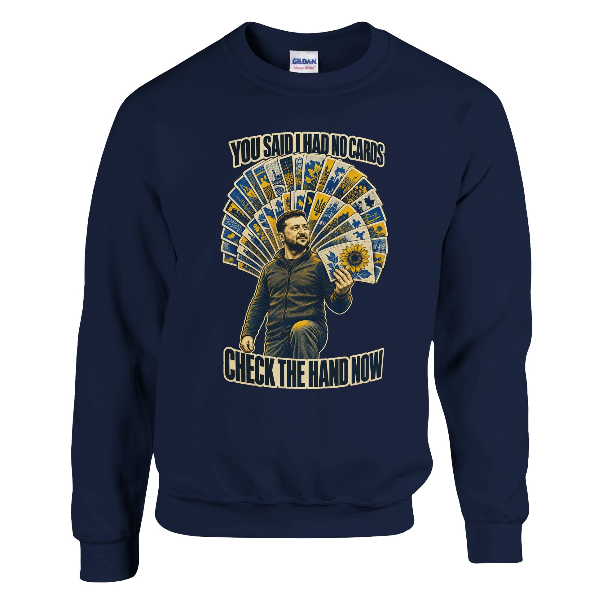 You Said I Had No Cards – Zelenskyy Satire Sweatshirt — product view 13