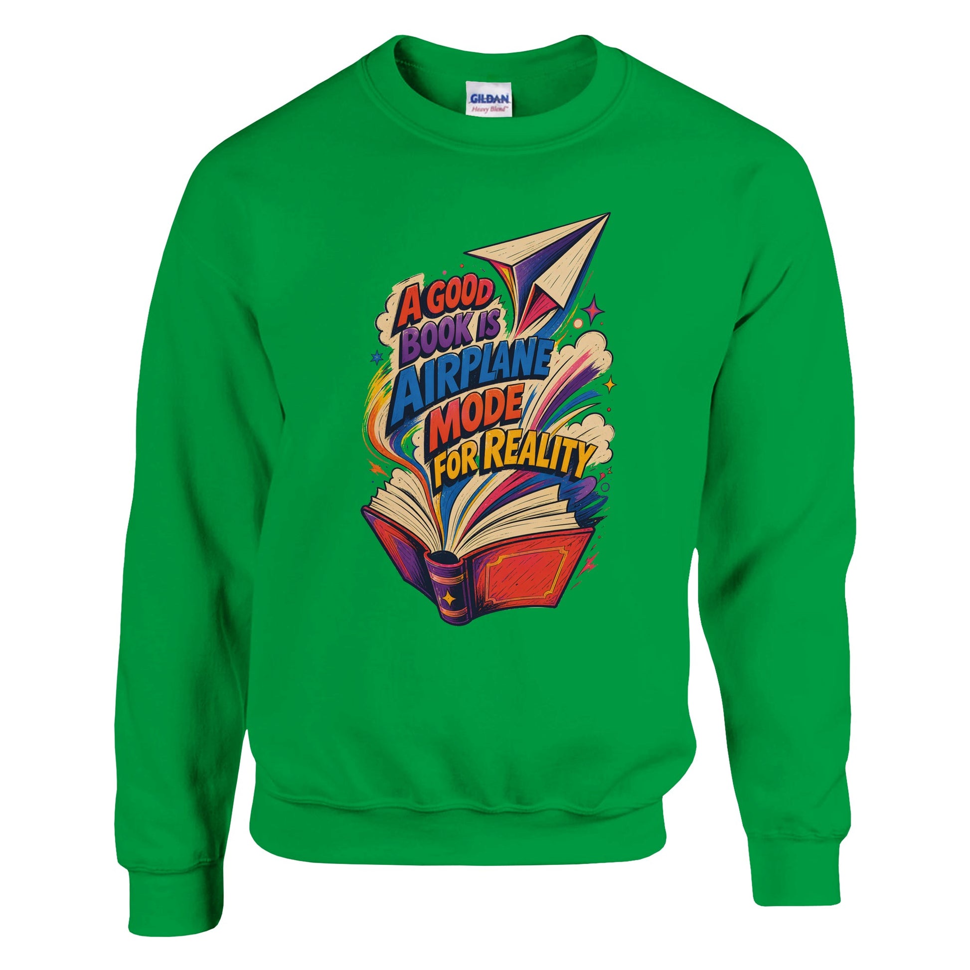 A Good Book Is Airplane Mode for Reality Sweatshirt — product view 12