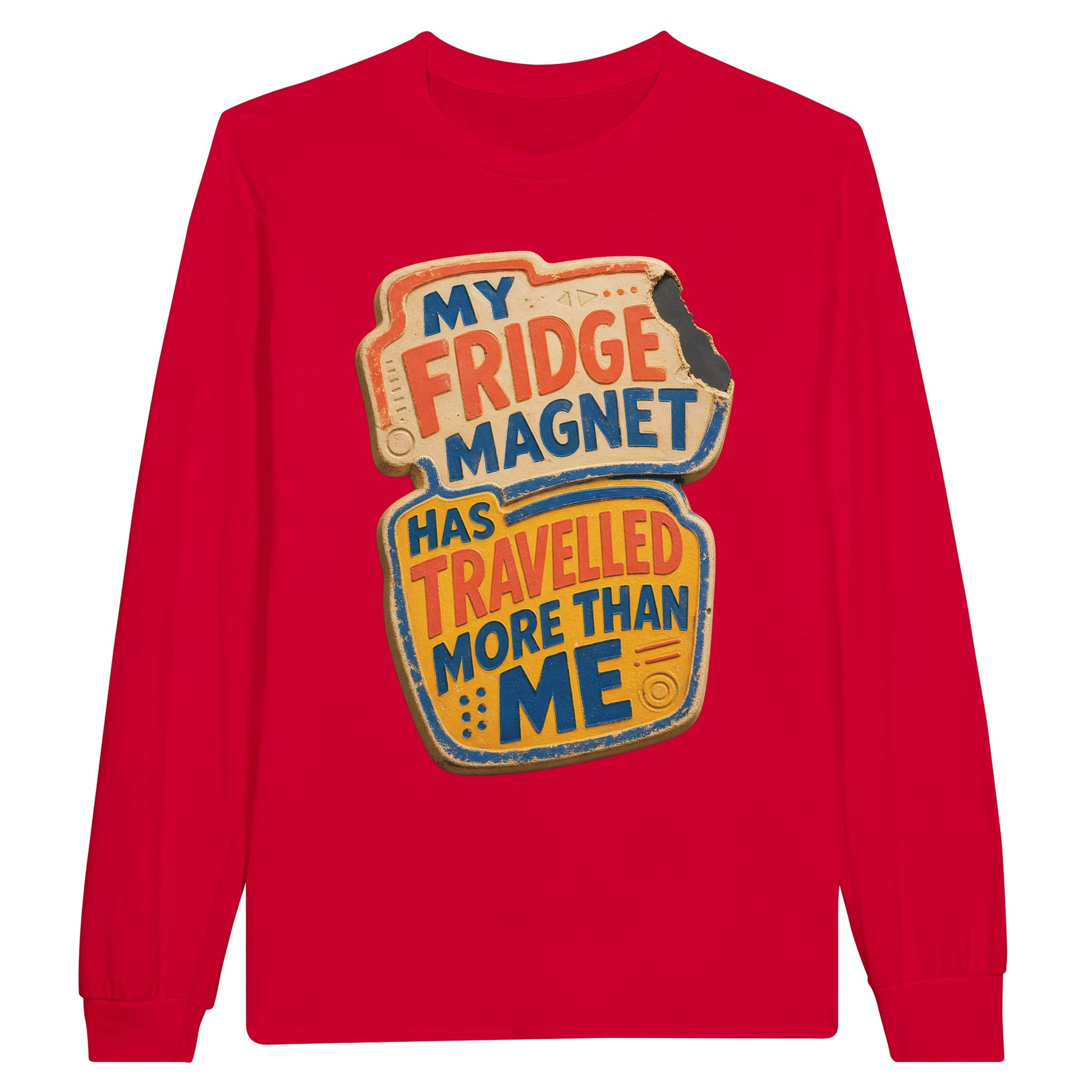 My Fridge Magnet Has Travelled More Than Me Long-Sleeve T-shirt — product view 9