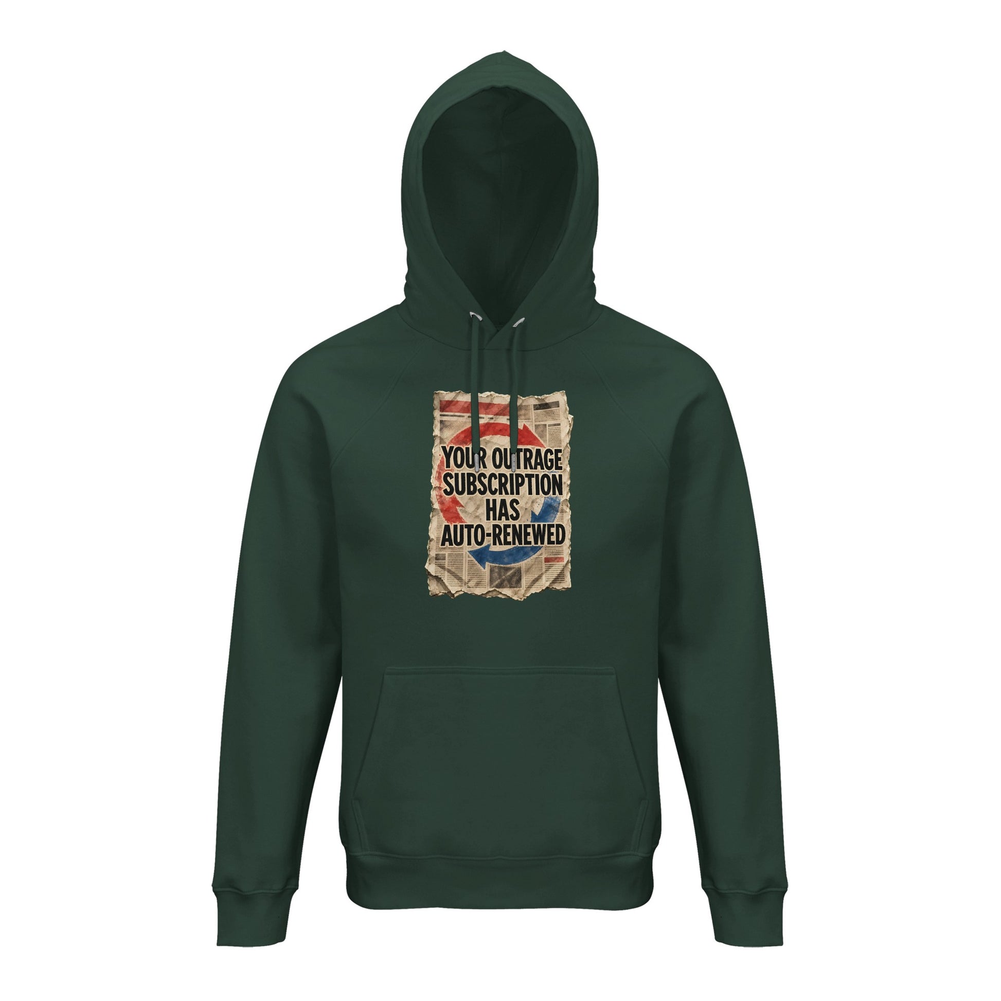 Your Outrage Subscription Has Auto-Renewed Hoodie — product view 11