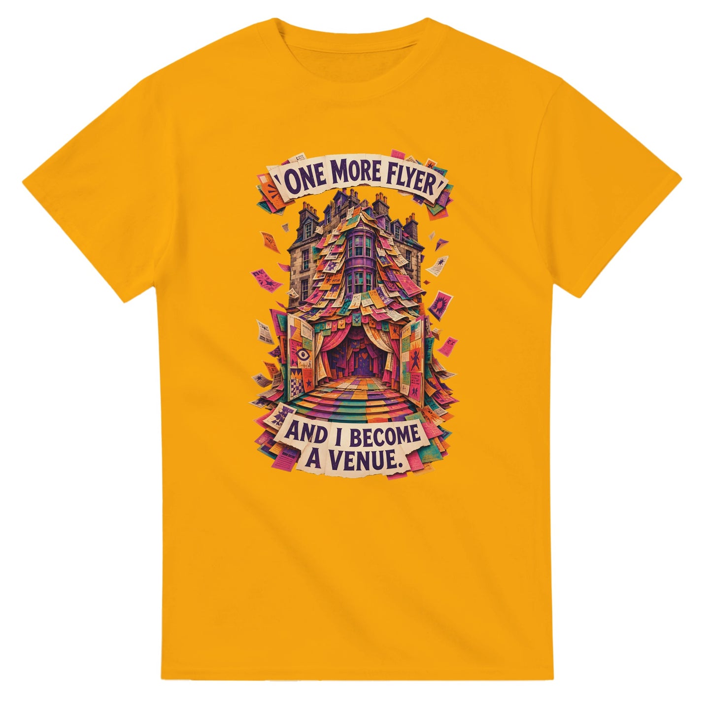 One More Flyer and I Become a Venue T-shirt — product view 14