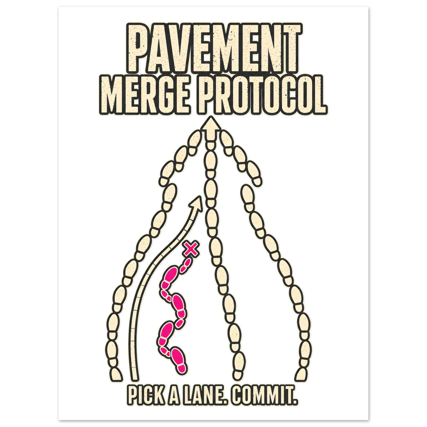 Pavement Merge Protocol — Pick a Lane Poster — product view 5