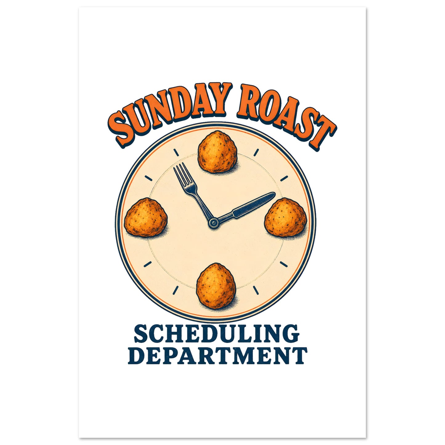 Sunday Roast Scheduling Department Poster — product view 5