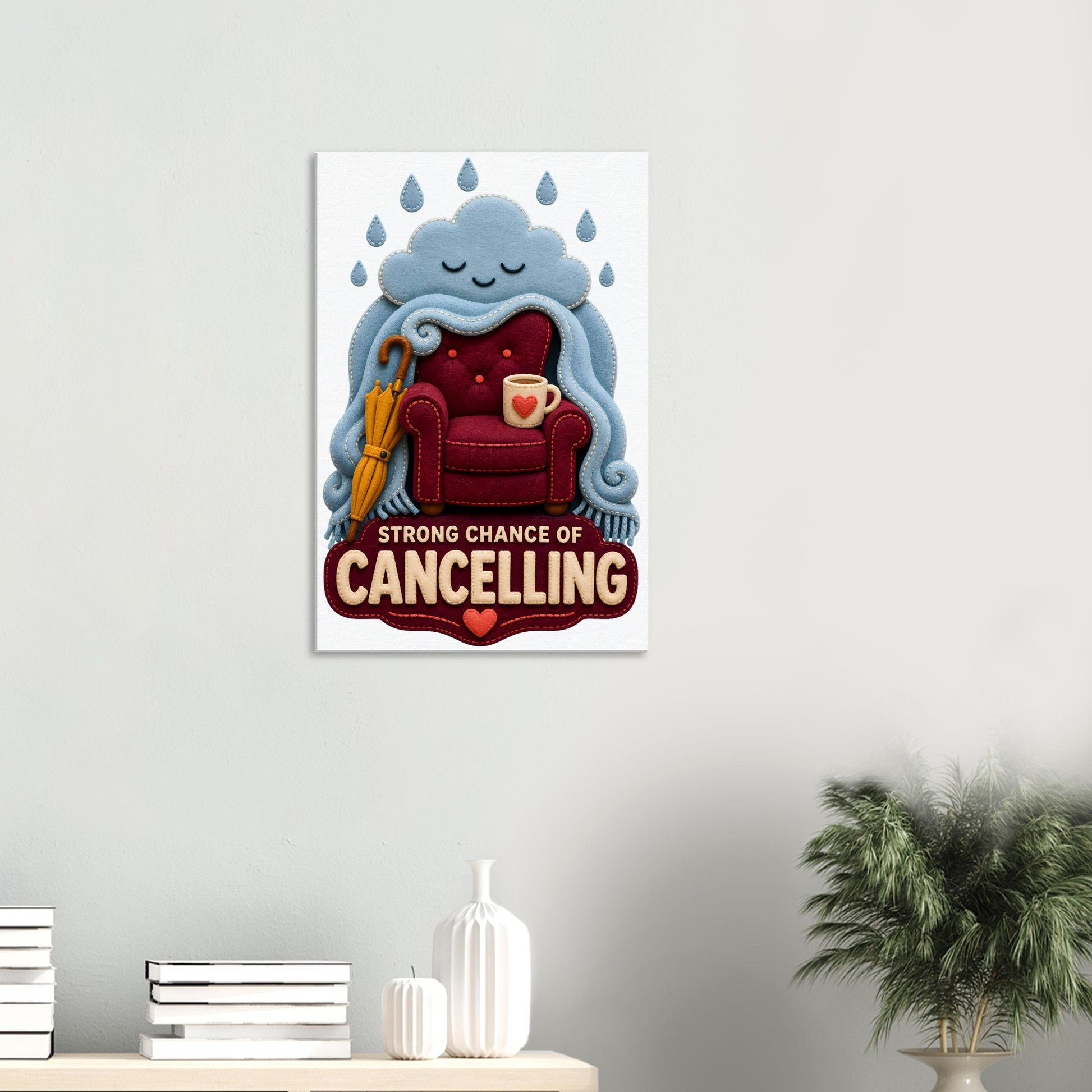 Strong Chance of Cancelling Canvas — product view 4