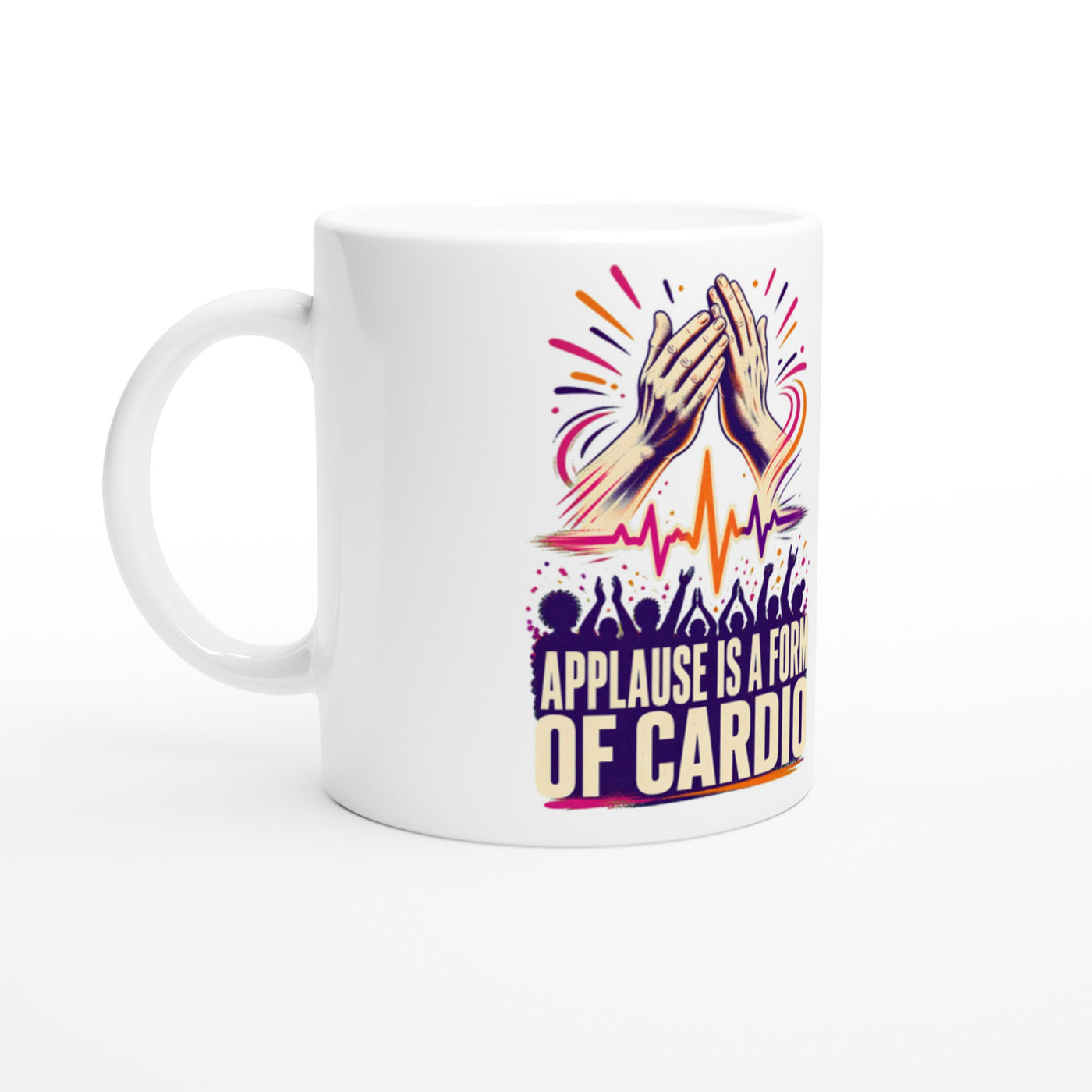 Applause Is a Form of Cardio Mug