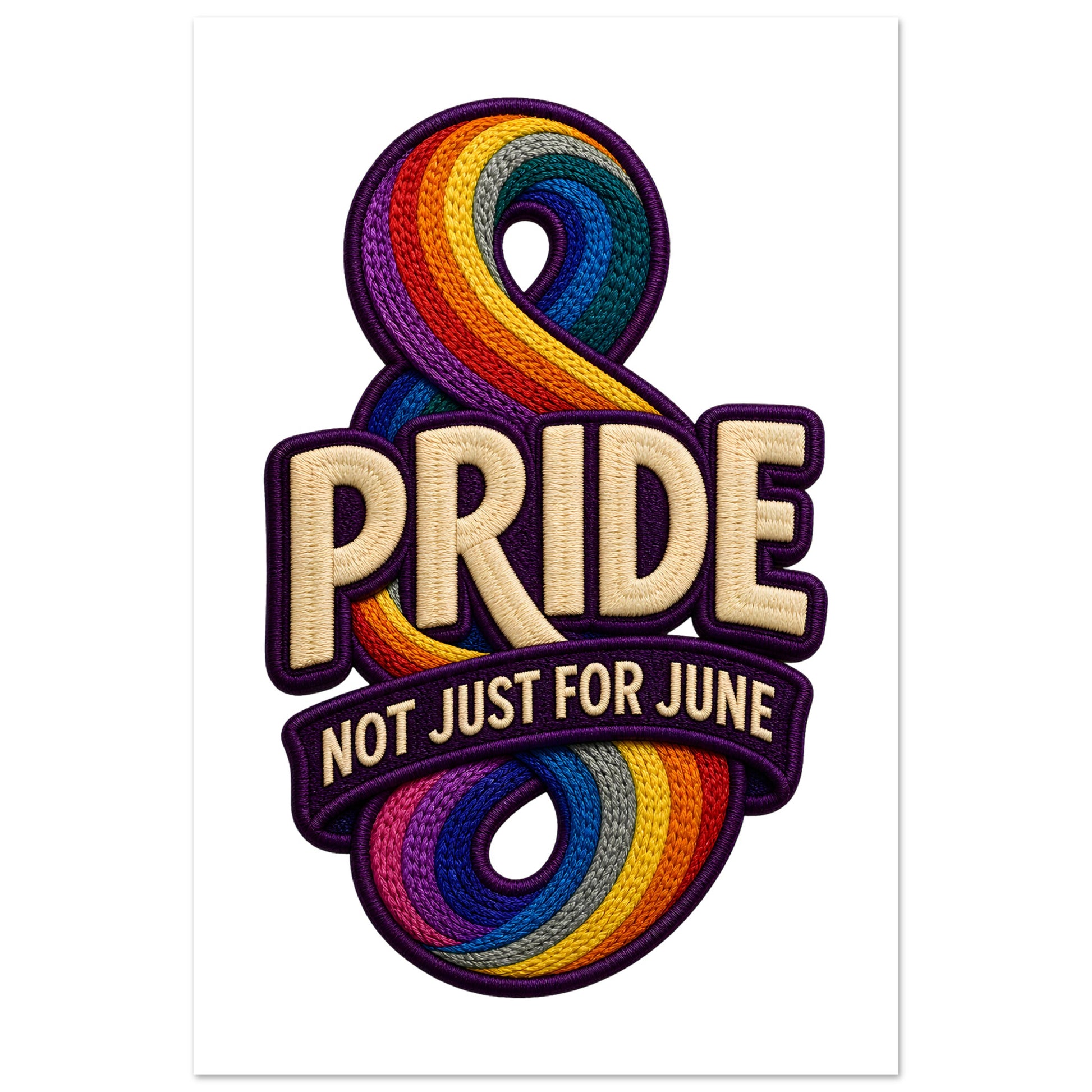 Pride: Not Just for June Poster — product view 6