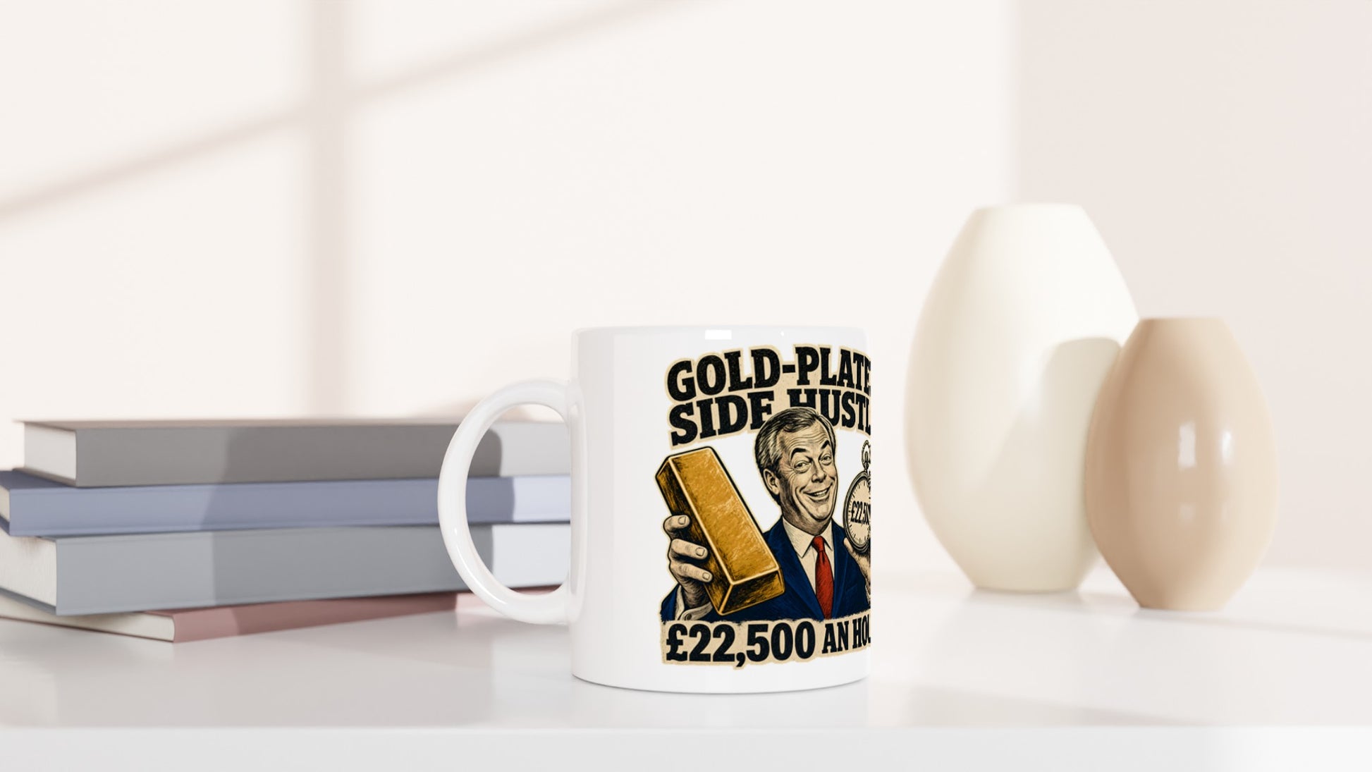 Gold-Plated Side Hustle £22,500 an Hour Mug — product view 5
