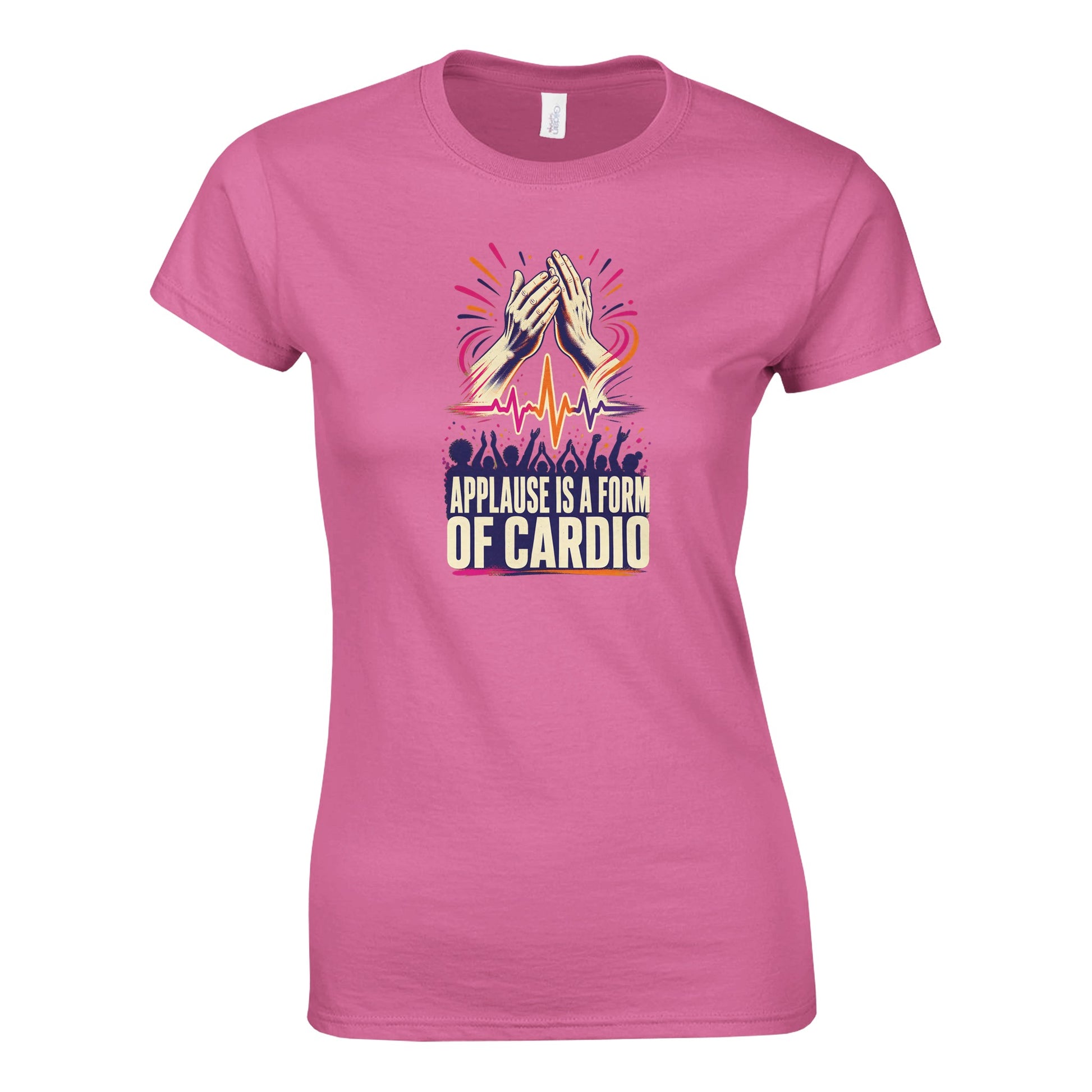 Applause Is a Form of Cardio Women's T-shirt — product view 3