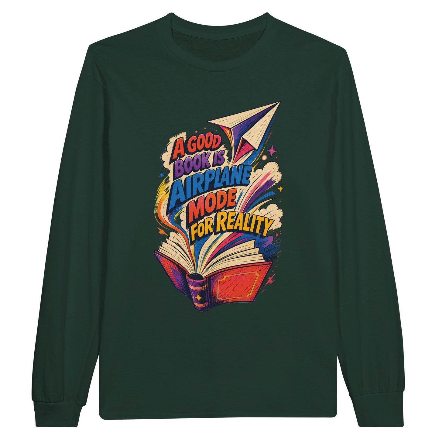 A Good Book Is Airplane Mode for Reality Long-Sleeve T-shirt — product view 5