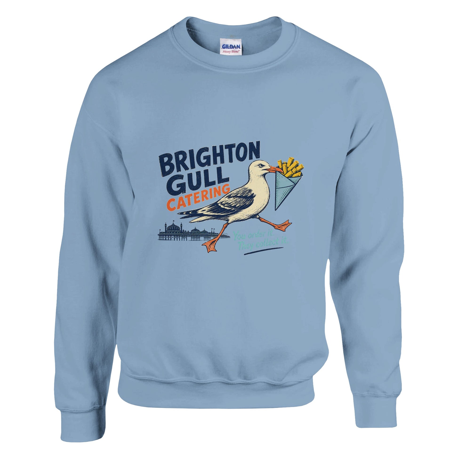 Brighton Gull Catering - You Order It, They Collect It Sweatshirt — product view 3