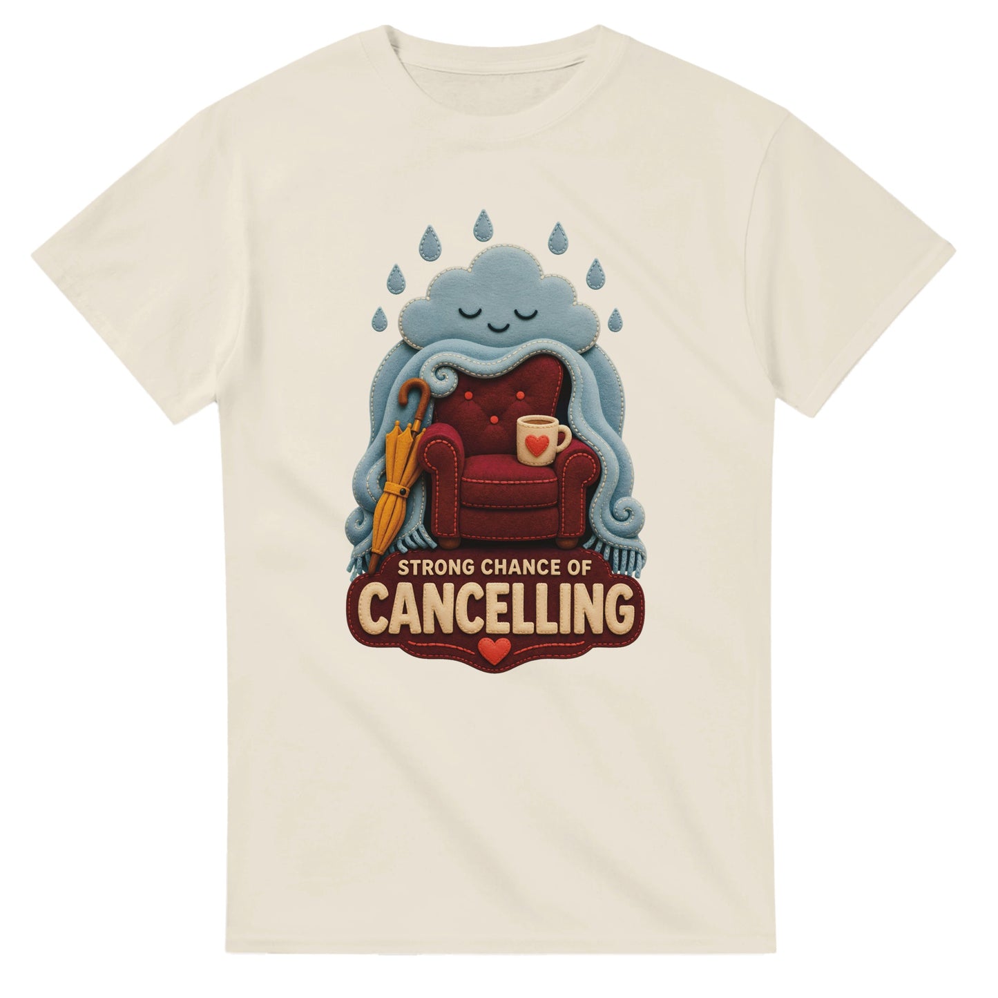 Strong Chance of Cancelling T-shirt — product view 8