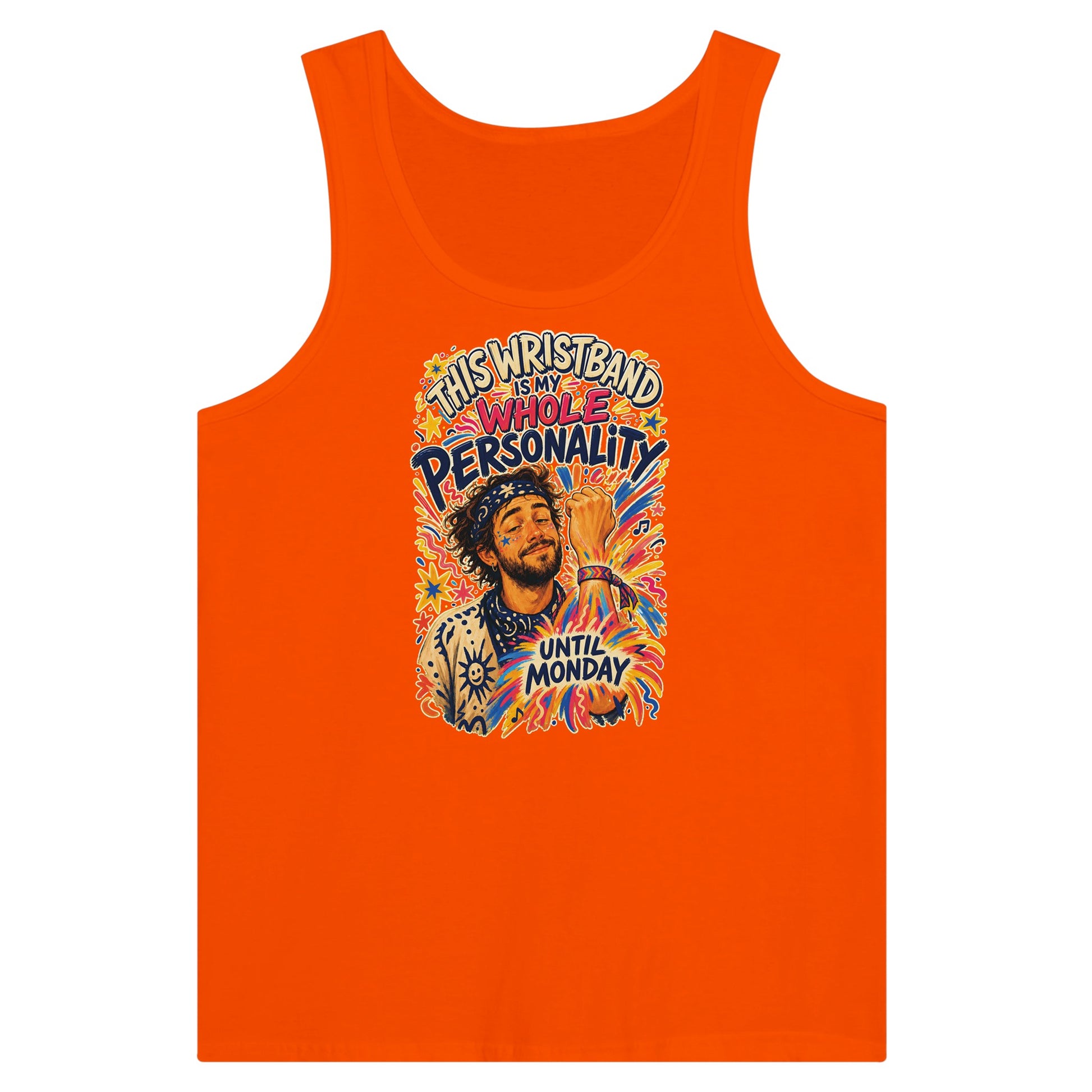 This Wristband Is My Whole Personality Until Monday Premium Unisex Tank Top — product view 7